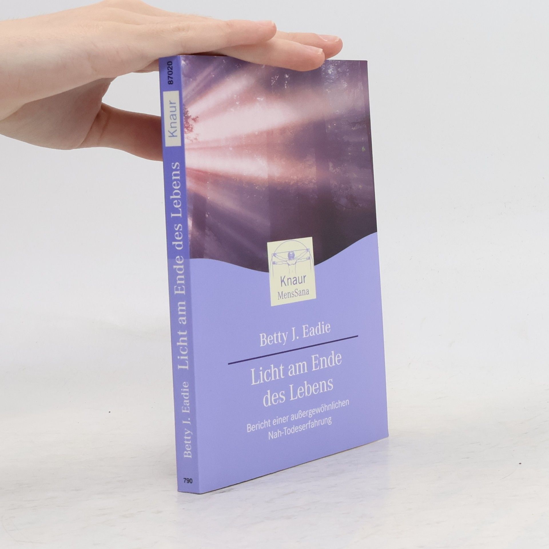 Betty Eadie Licht am Ende des Lebens