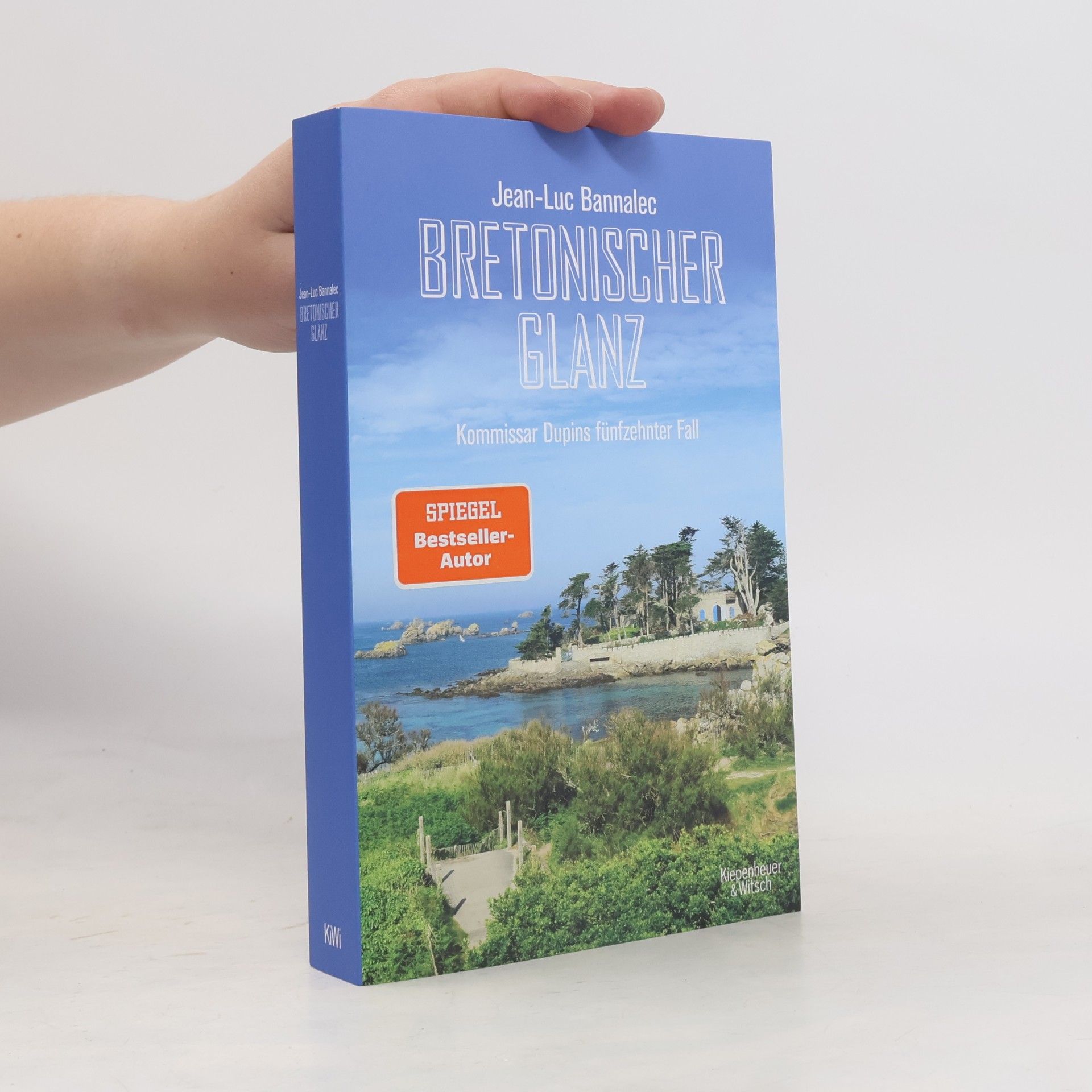Jean-Luc Bannalec Kommissar Dupin ermittelt - 15: Bretonischer Glanz
