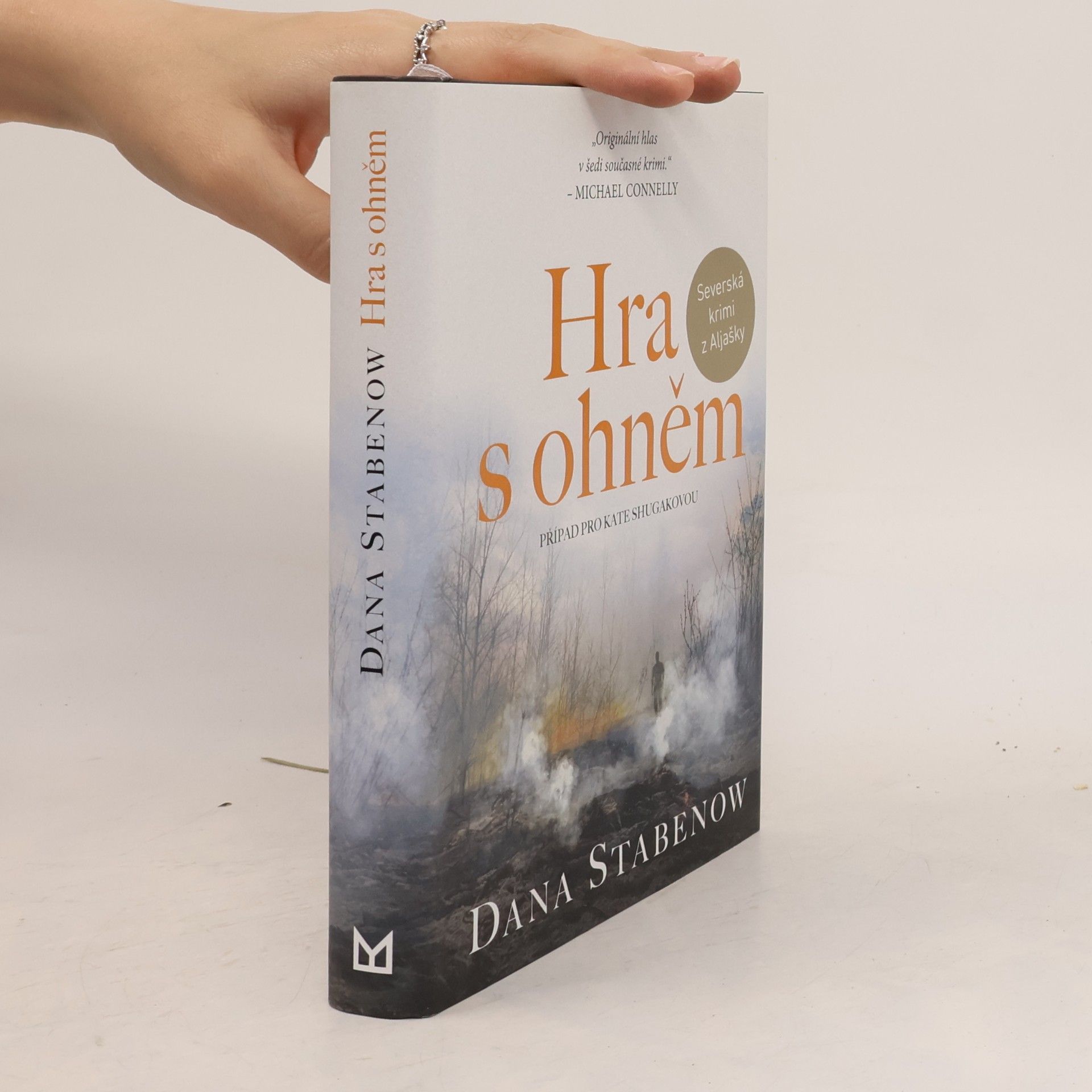 Dana Stabenow Hra s ohněm