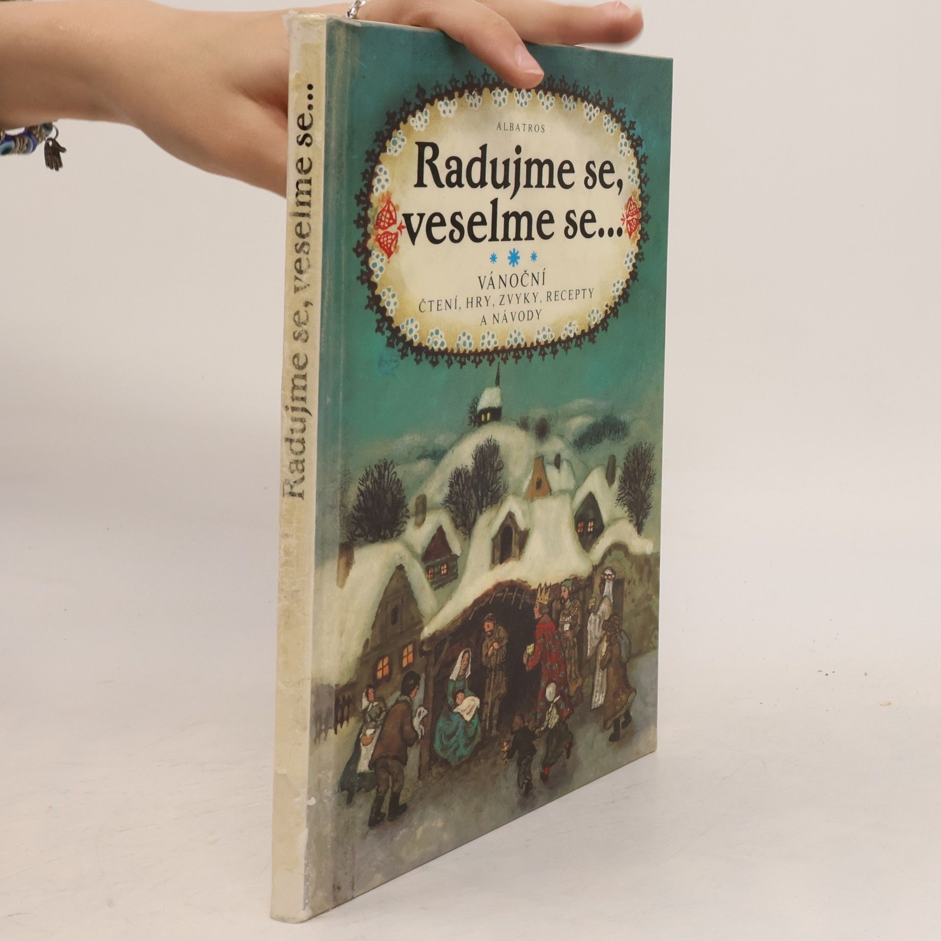 Olga Štruncová Radujme se, veselme se...