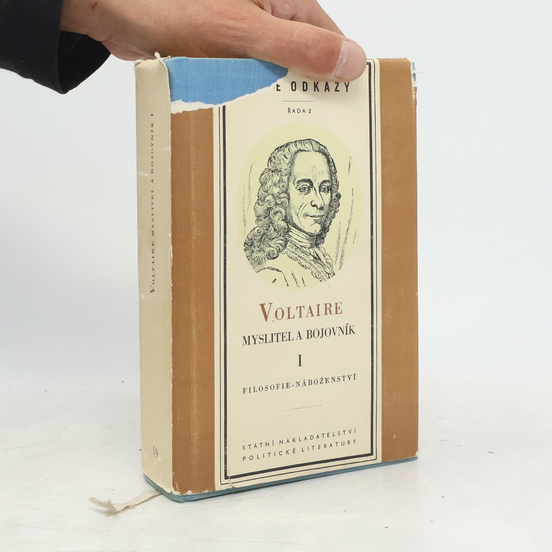 Voltaire Myslitel a bojovník I. filosofie náboženství