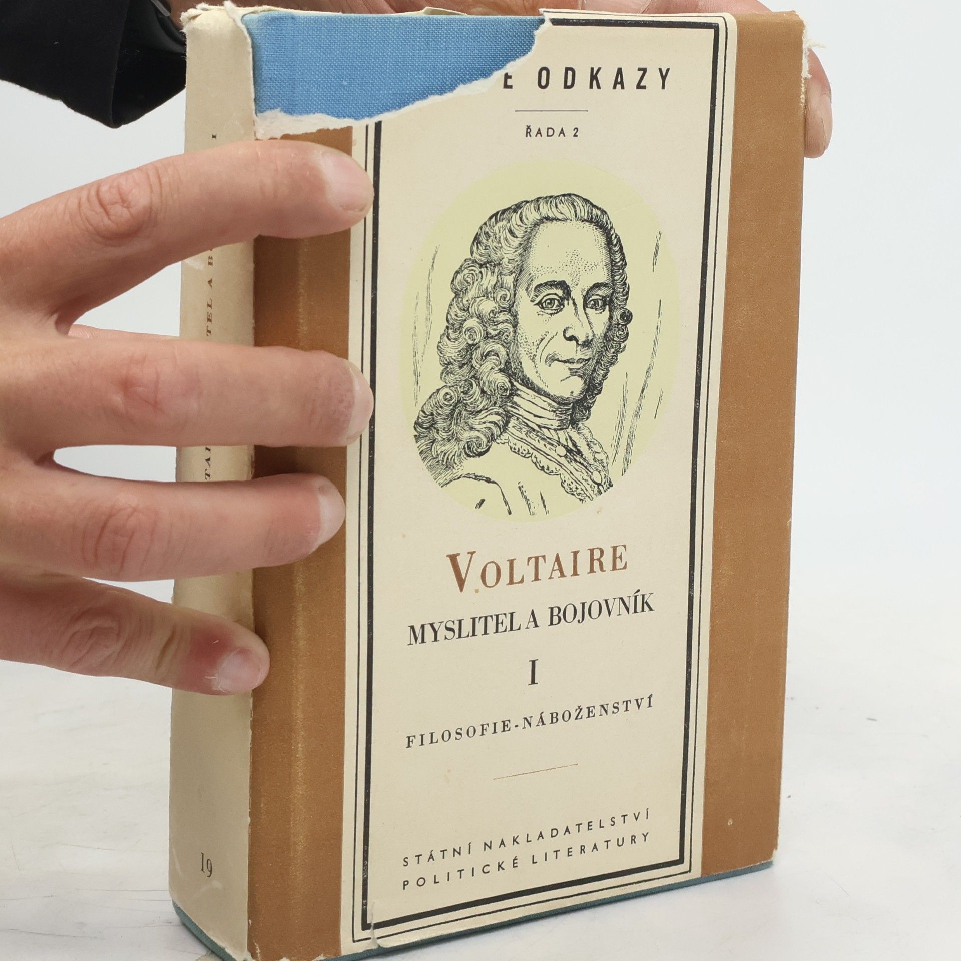 Voltaire Myslitel a bojovník I. filosofie náboženství