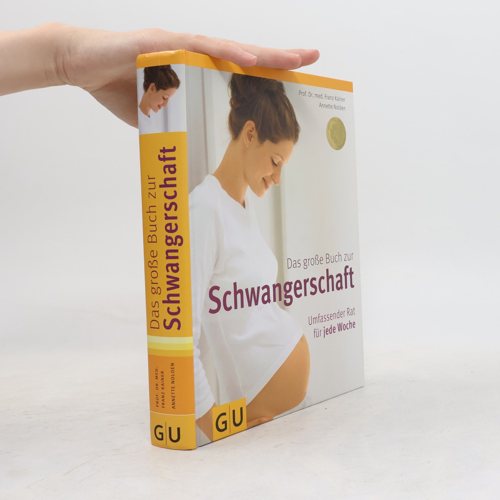 Franz Kain Das große Buch zur Schwangerschaft