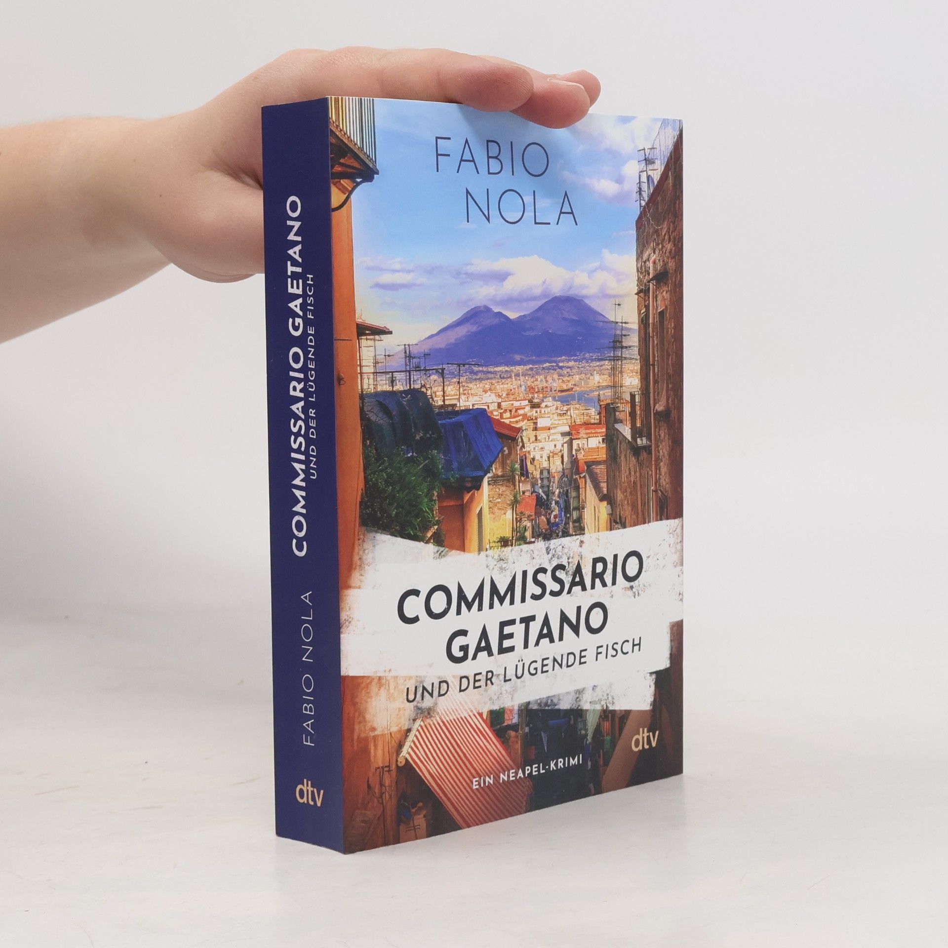 Fabio Nola Commissario Gaetano und der lügende Fisch