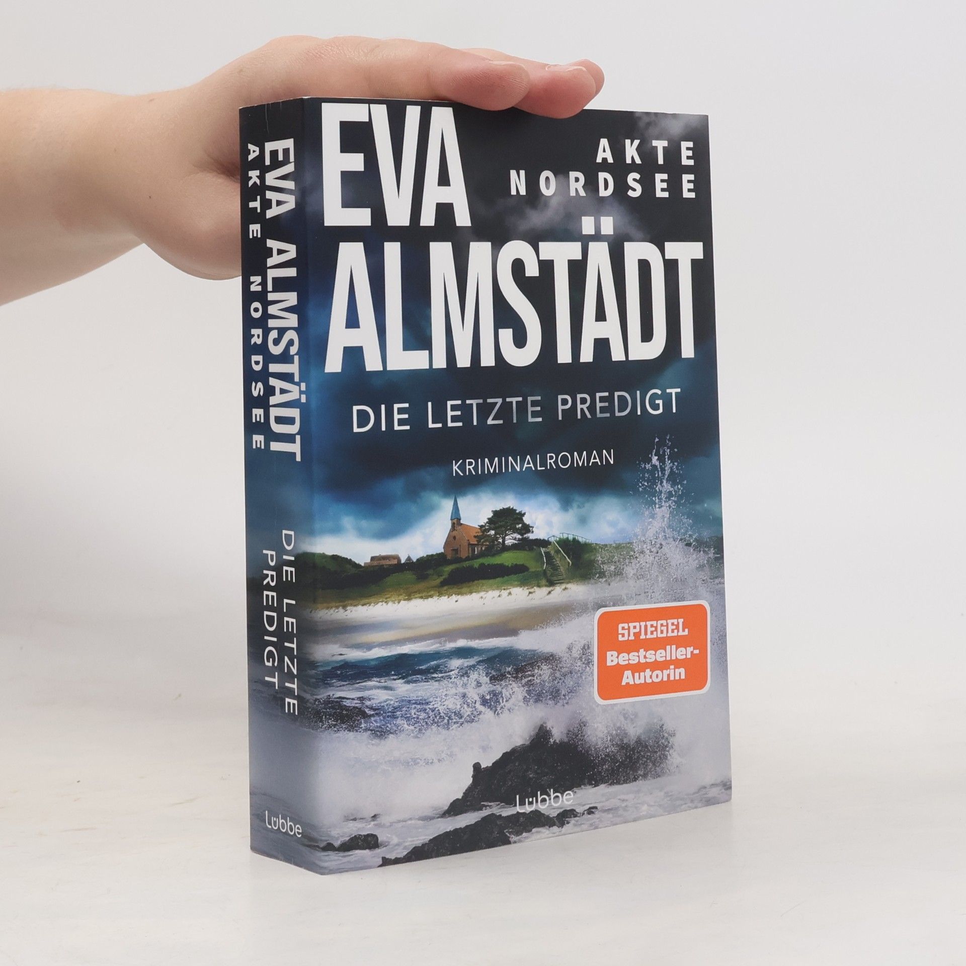 Eva Almstädt Fentje Jacobsen und Niklas John ermitteln - 4: Akte Nordsee - Die letzte Predigt