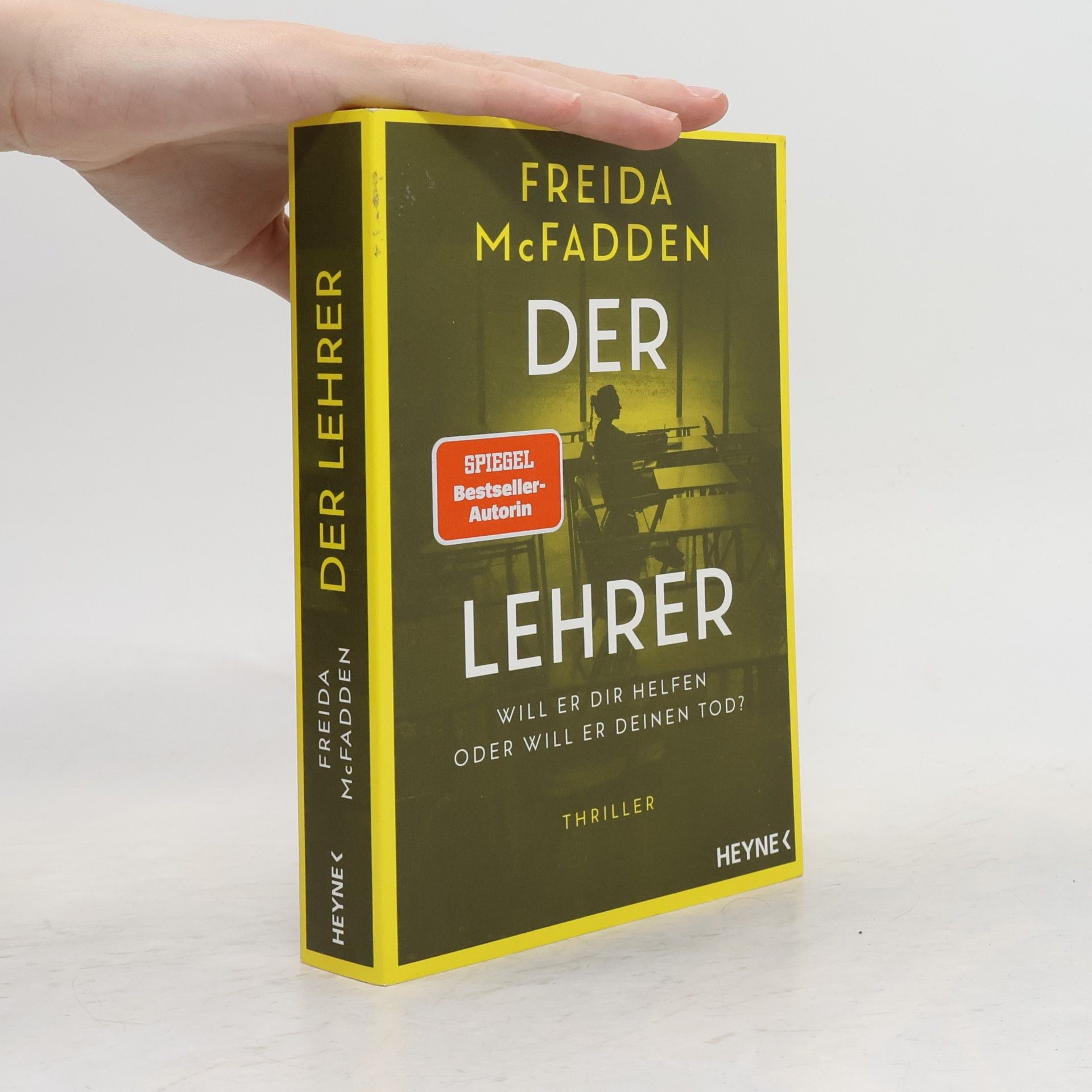 Freida McFadden Der Lehrer – Will er dir helfen oder will er deinen Tod?
