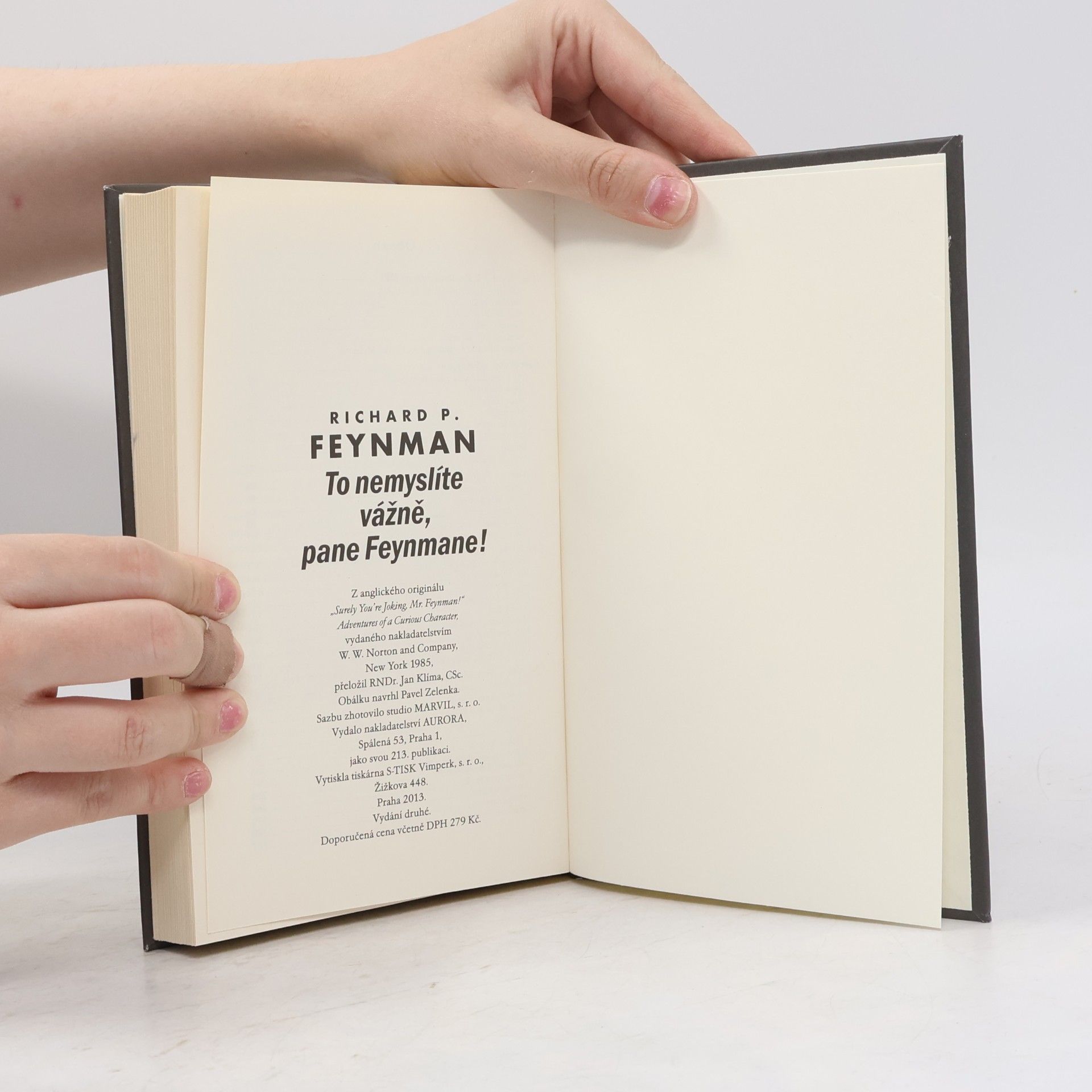 Richard Feynman To nemyslíte vážně, pane Feynmane!