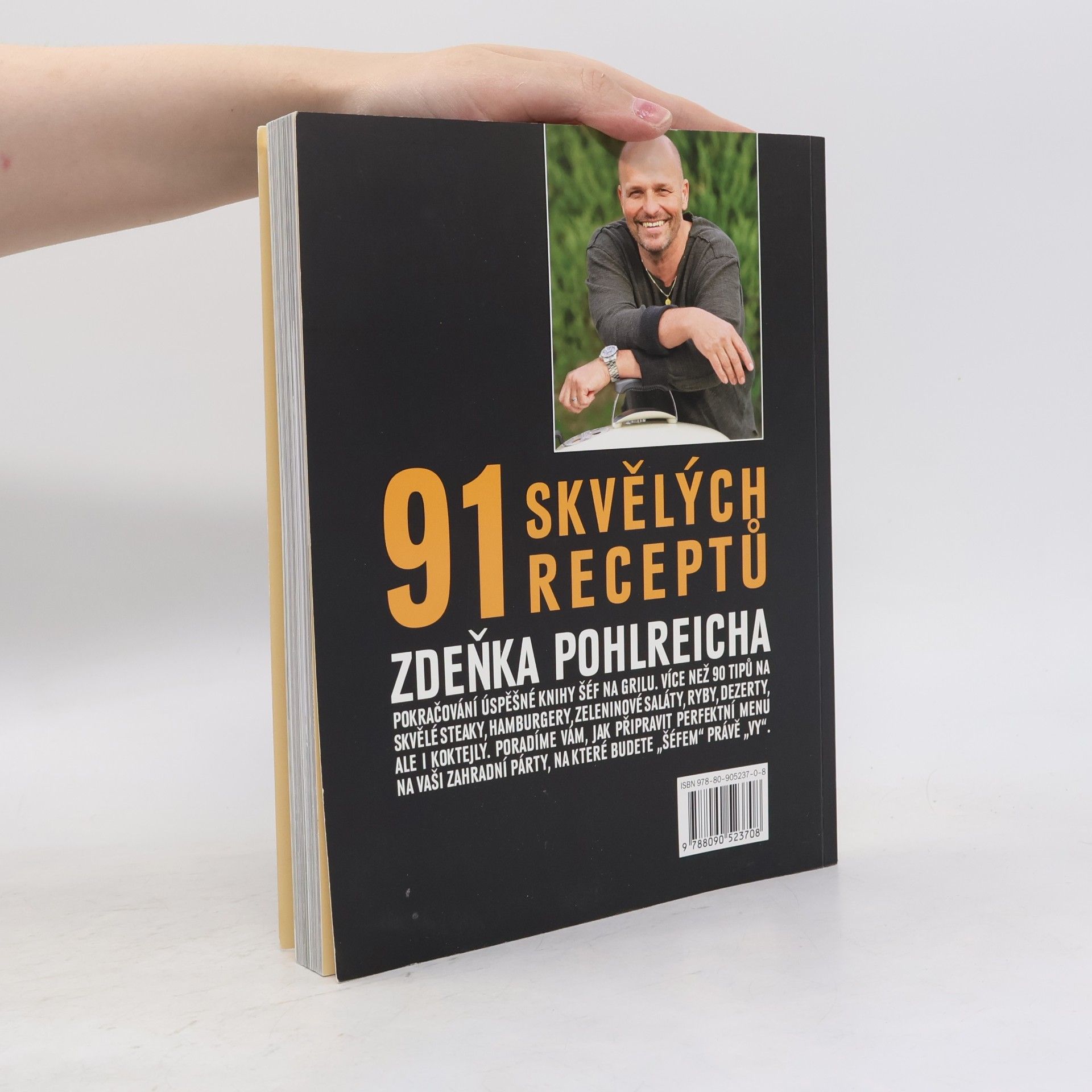 Zdeněk Pohlreich Šéf na grilu II. 91 skvělých receptů Zdeňka Pohlreicha