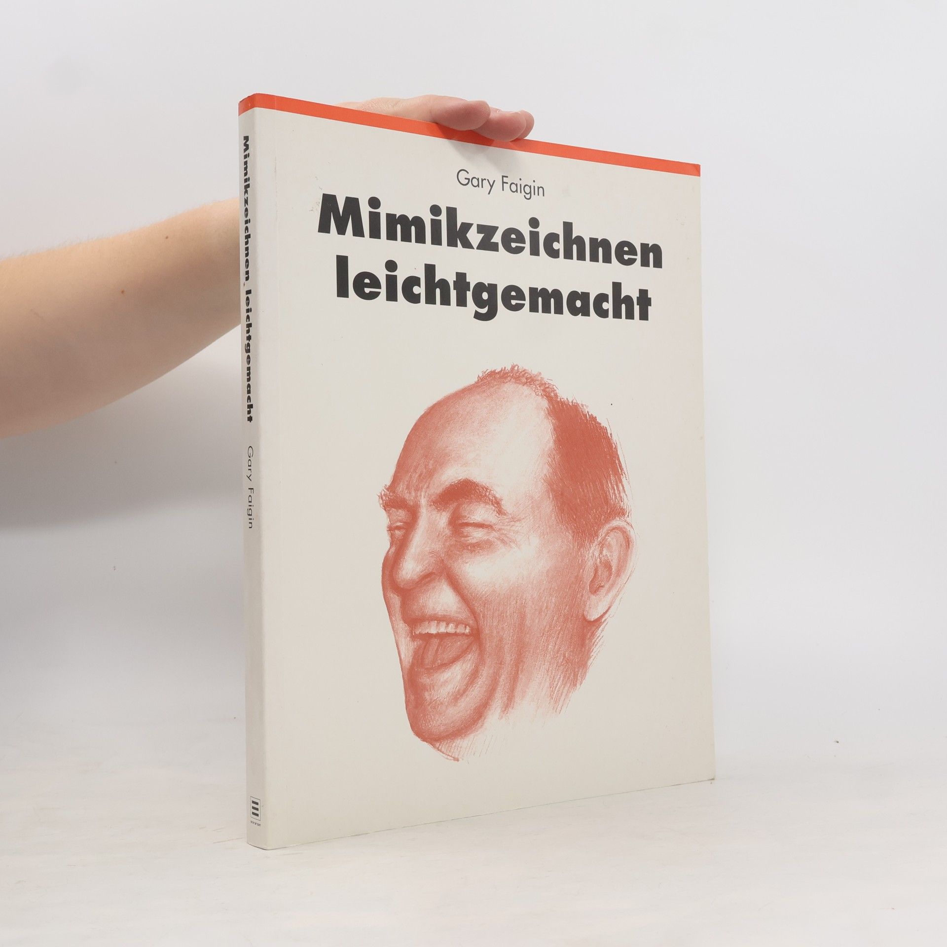 Gary Faigin Mimikzeichnen leichtgemacht