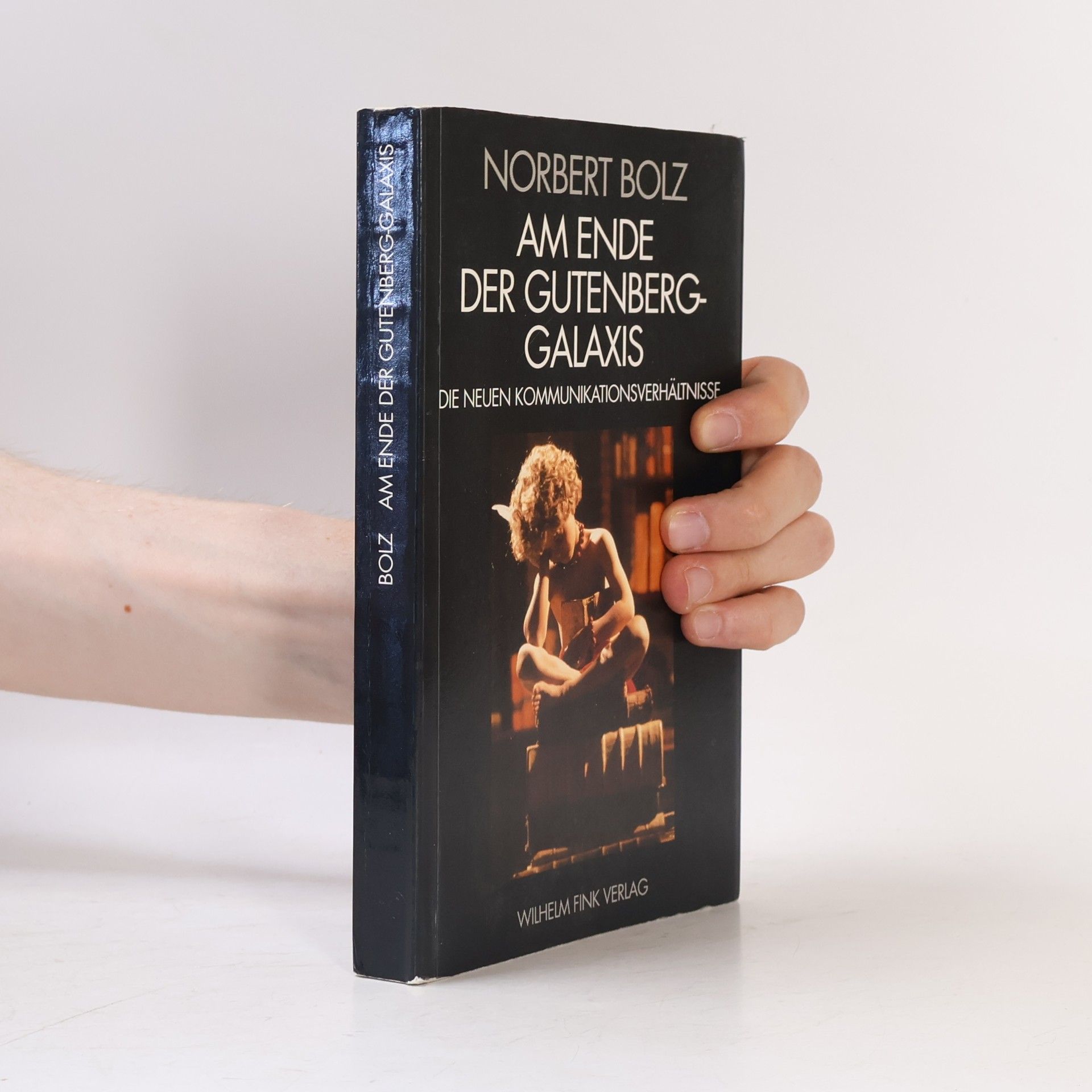 Norbert Bolz Am Ende der Gutenberg-Galaxis