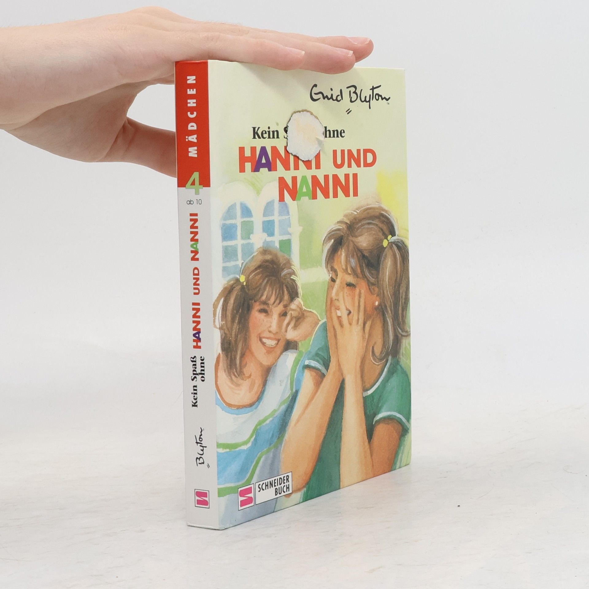 Enid Blyton Kein Spaß ohne Hanni und Nanni