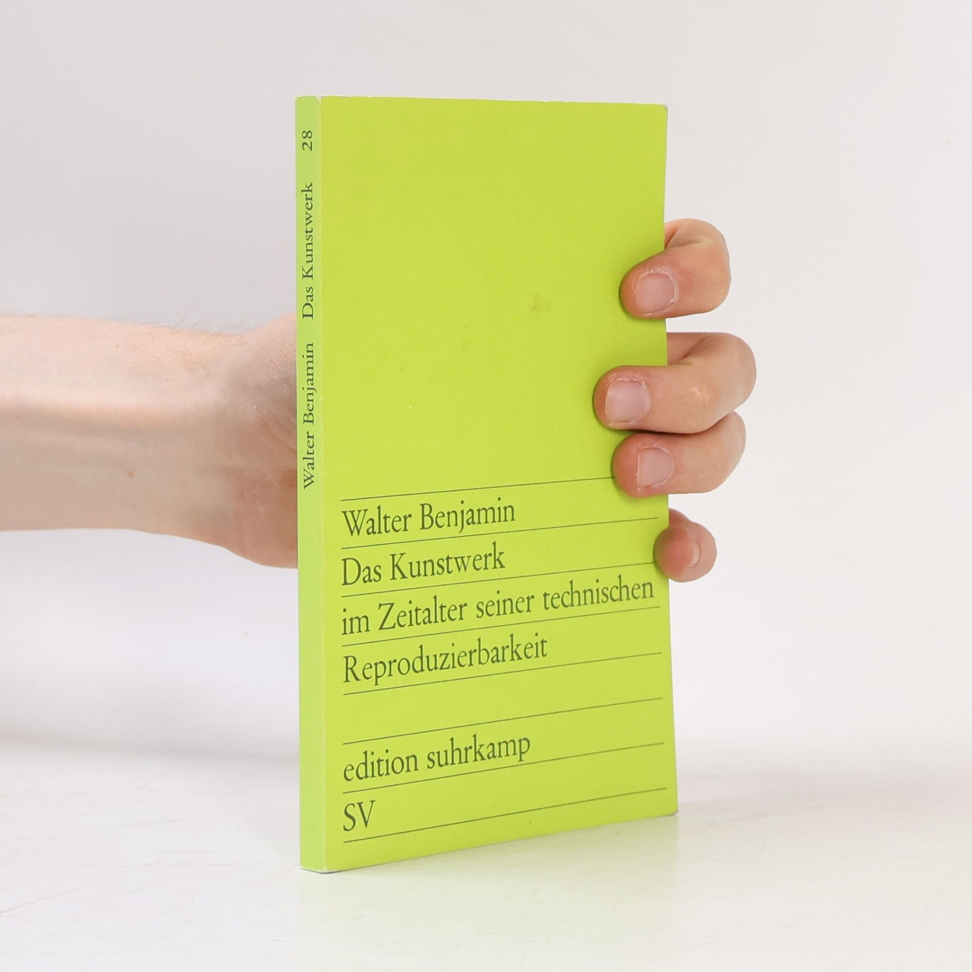 Walter Benjamin Das Kunstwerk im Zeitalter seiner technischen Reproduzierbarkeit