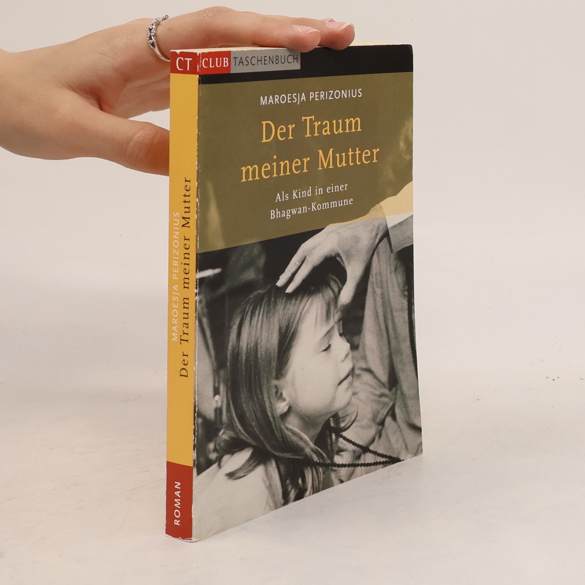 Maroesja Perizonius Der Traum meiner Mutter