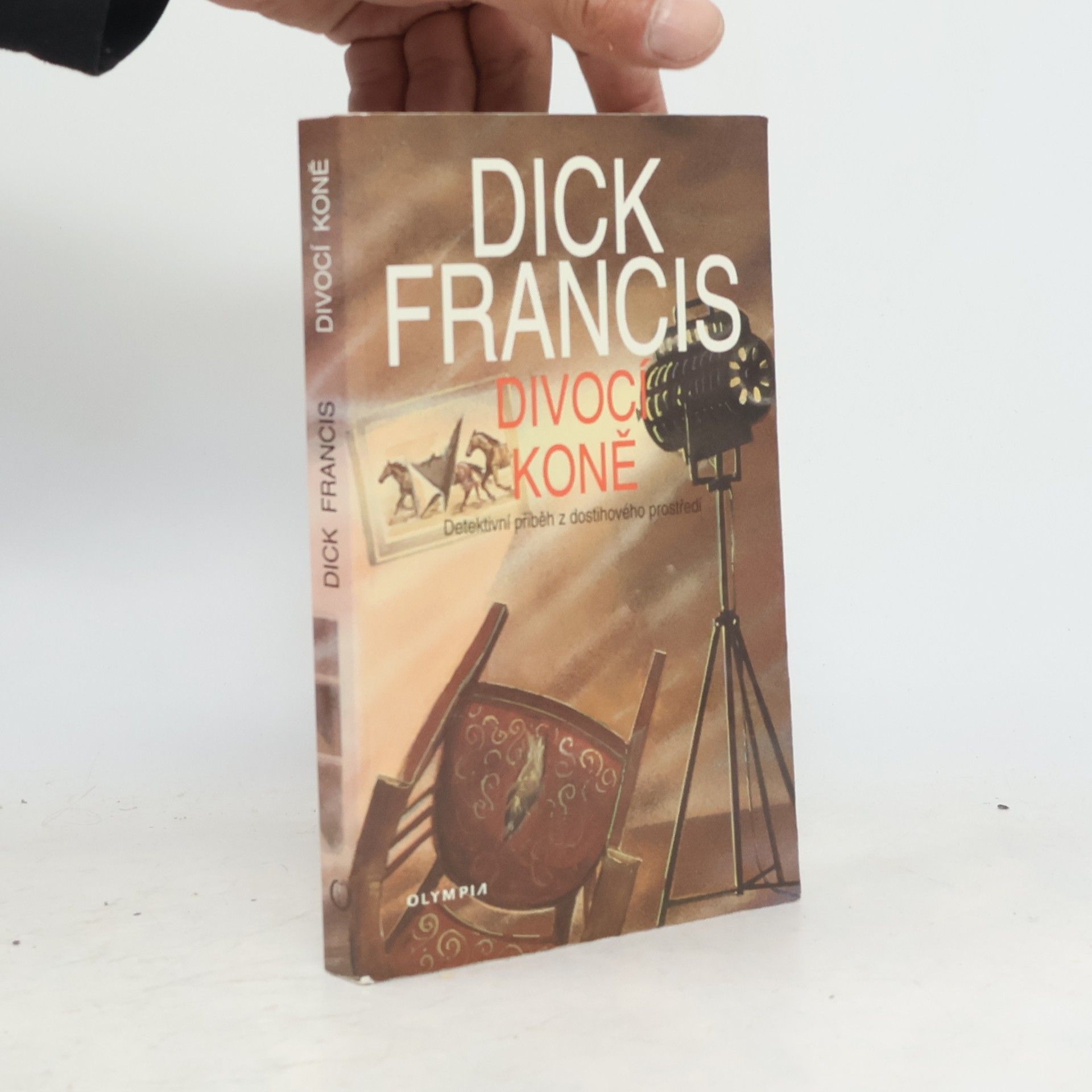 Dick Francis Divocí koně