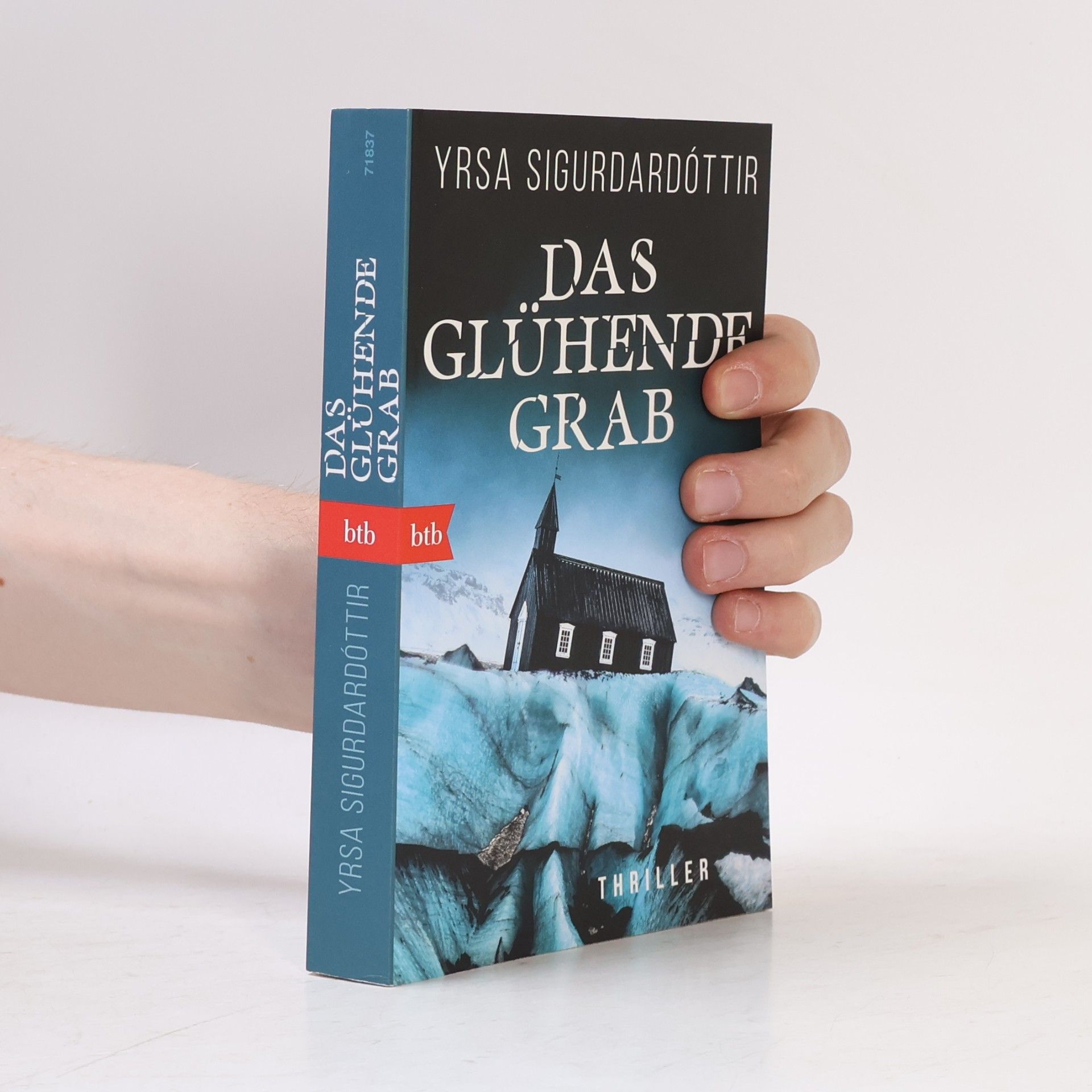 Yrsa Sigurðardóttir Das glühende Grab
