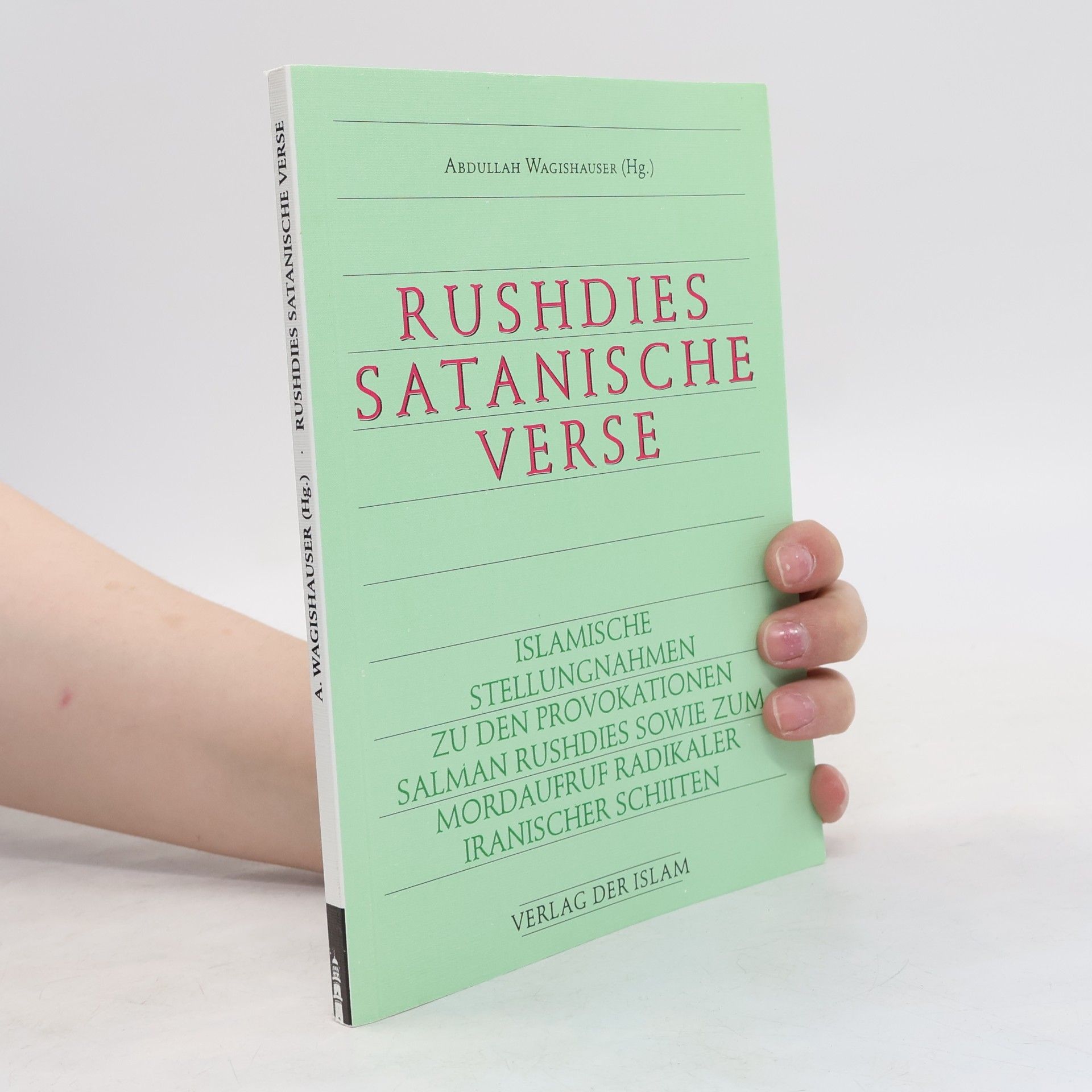Autorenkollektiv Rushdies Satanische Verse