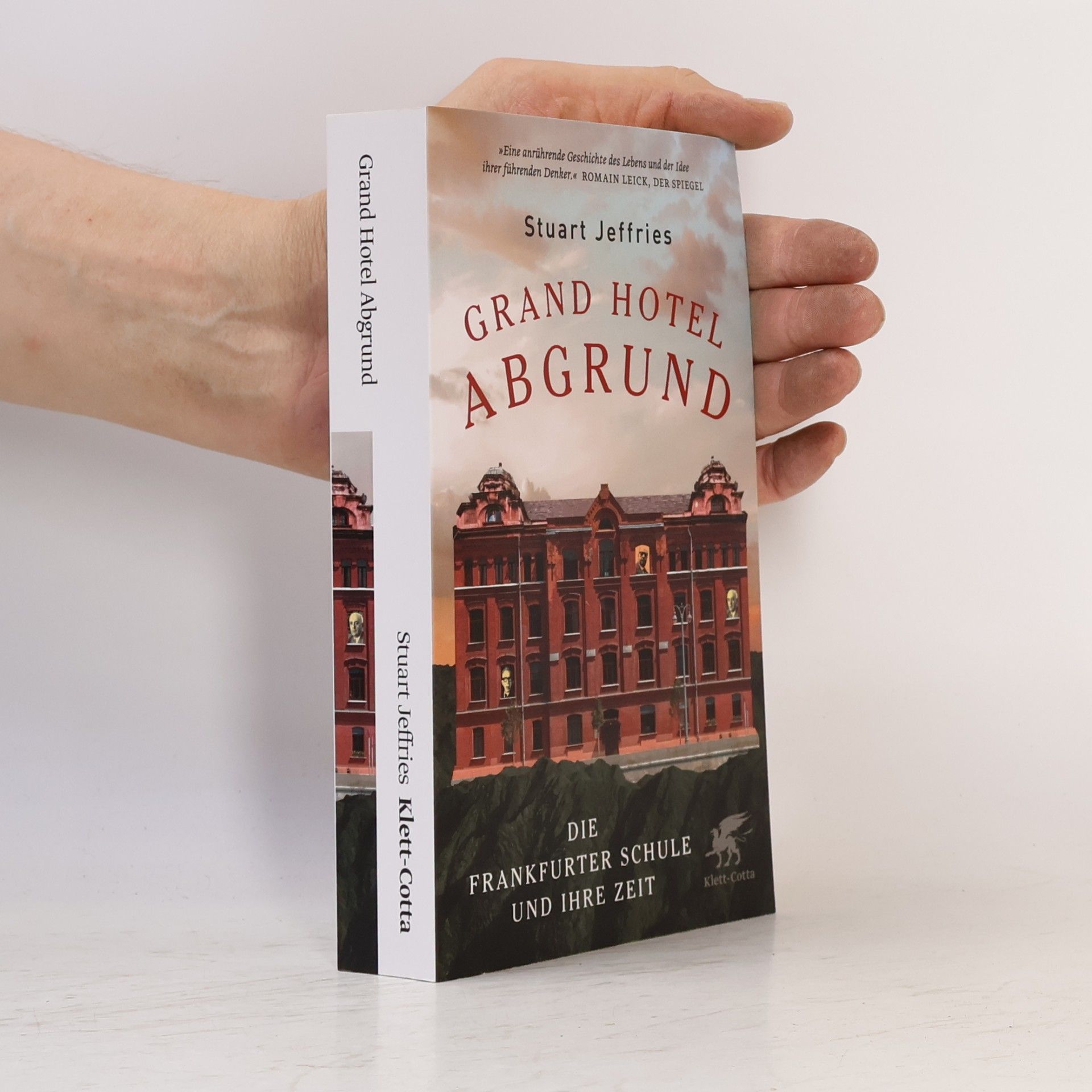 Stuart Jeffries Grand Hotel Abgrund