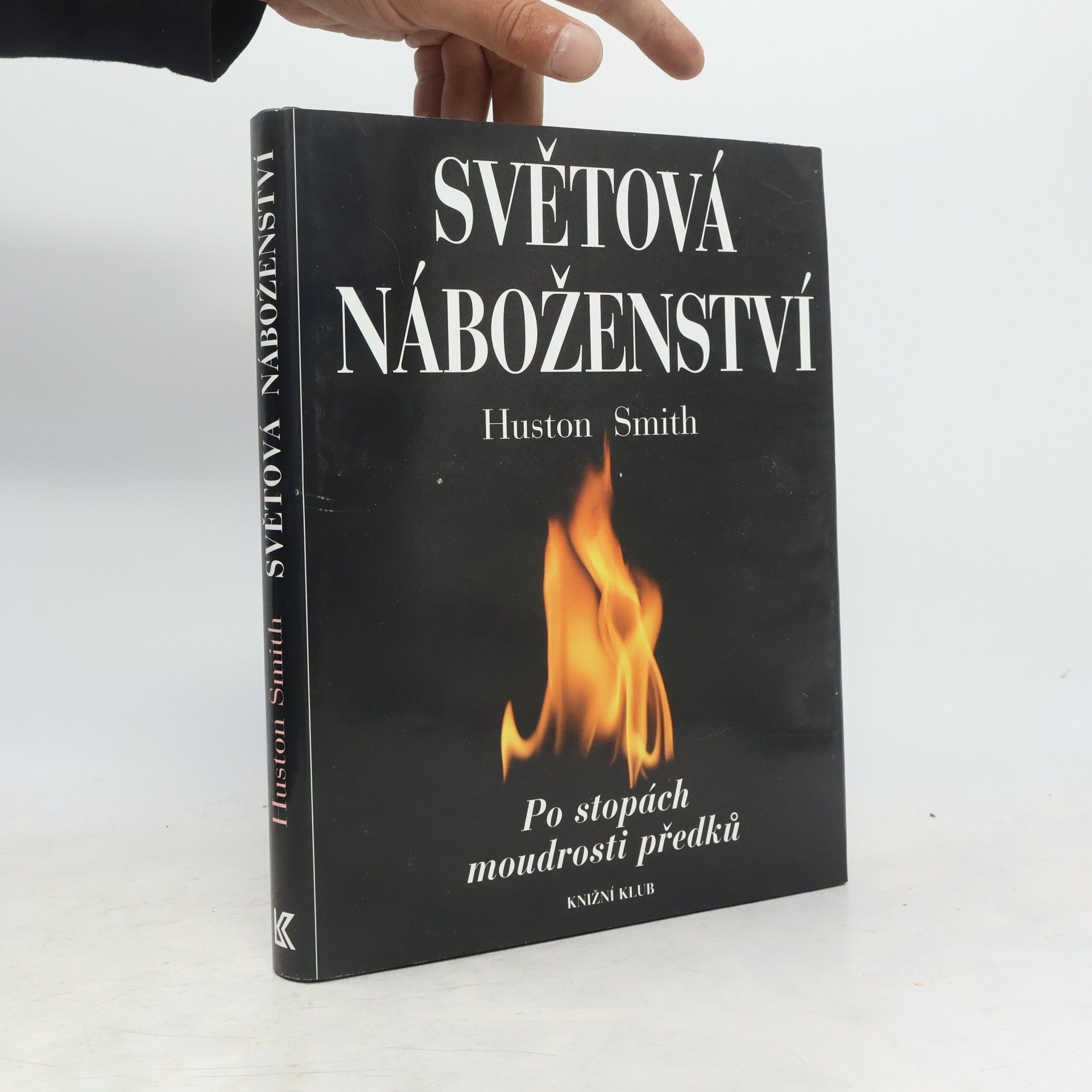 Světová náboženství : po stopách moudrosti předků