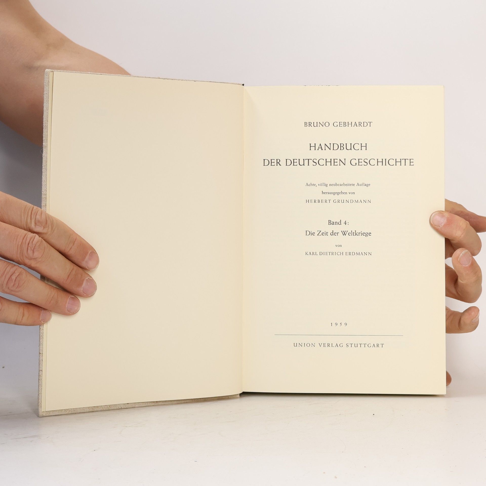 Bruno Gebhardt Handbuch der deutschen Geschichte IV. Band
