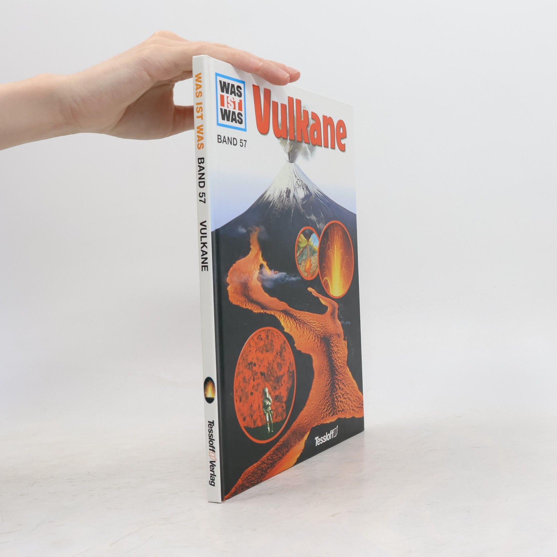 Autorenkollektiv Was ist was Band 57. Vulkane