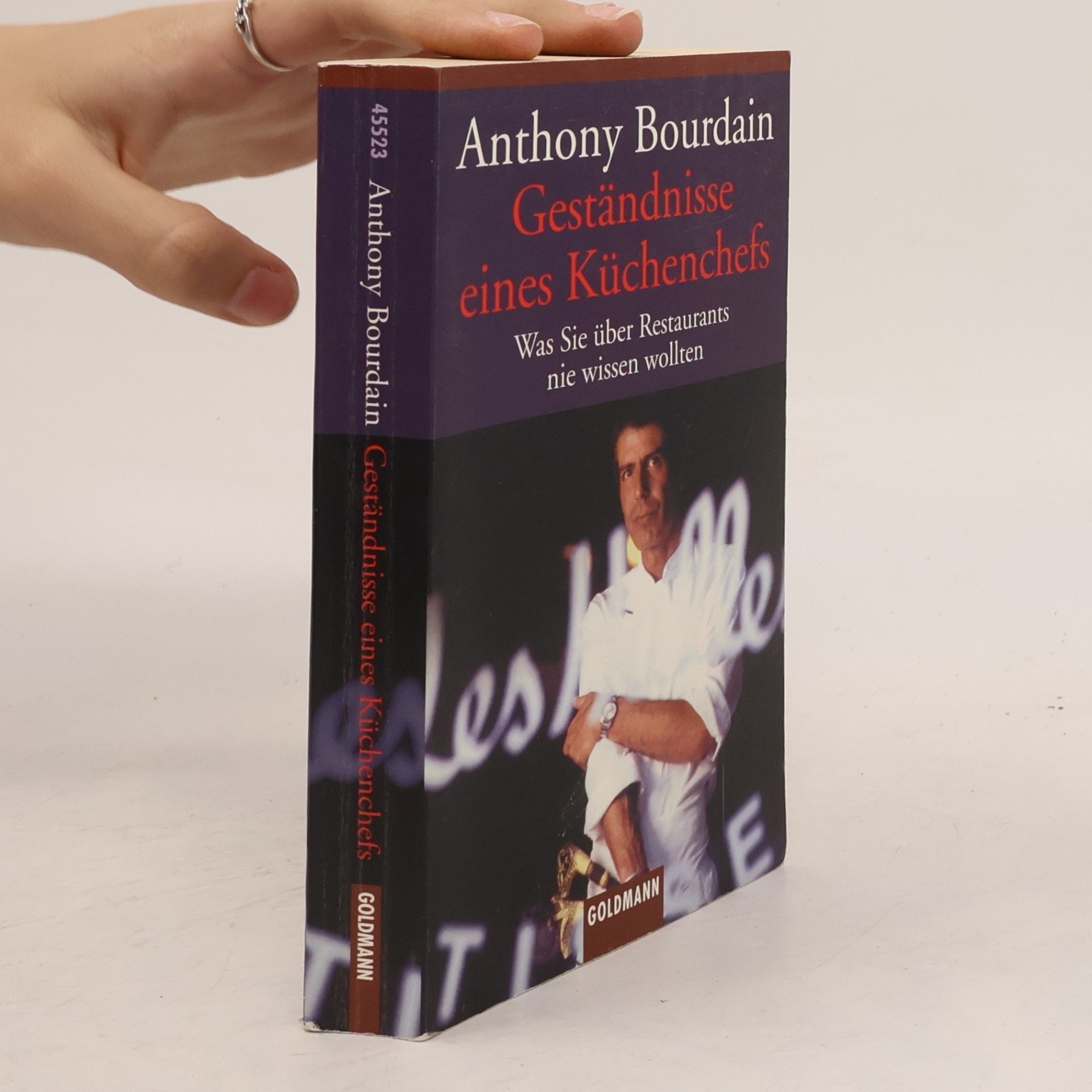 Anthony Bourdain Geständnisse eines Küchenchefs