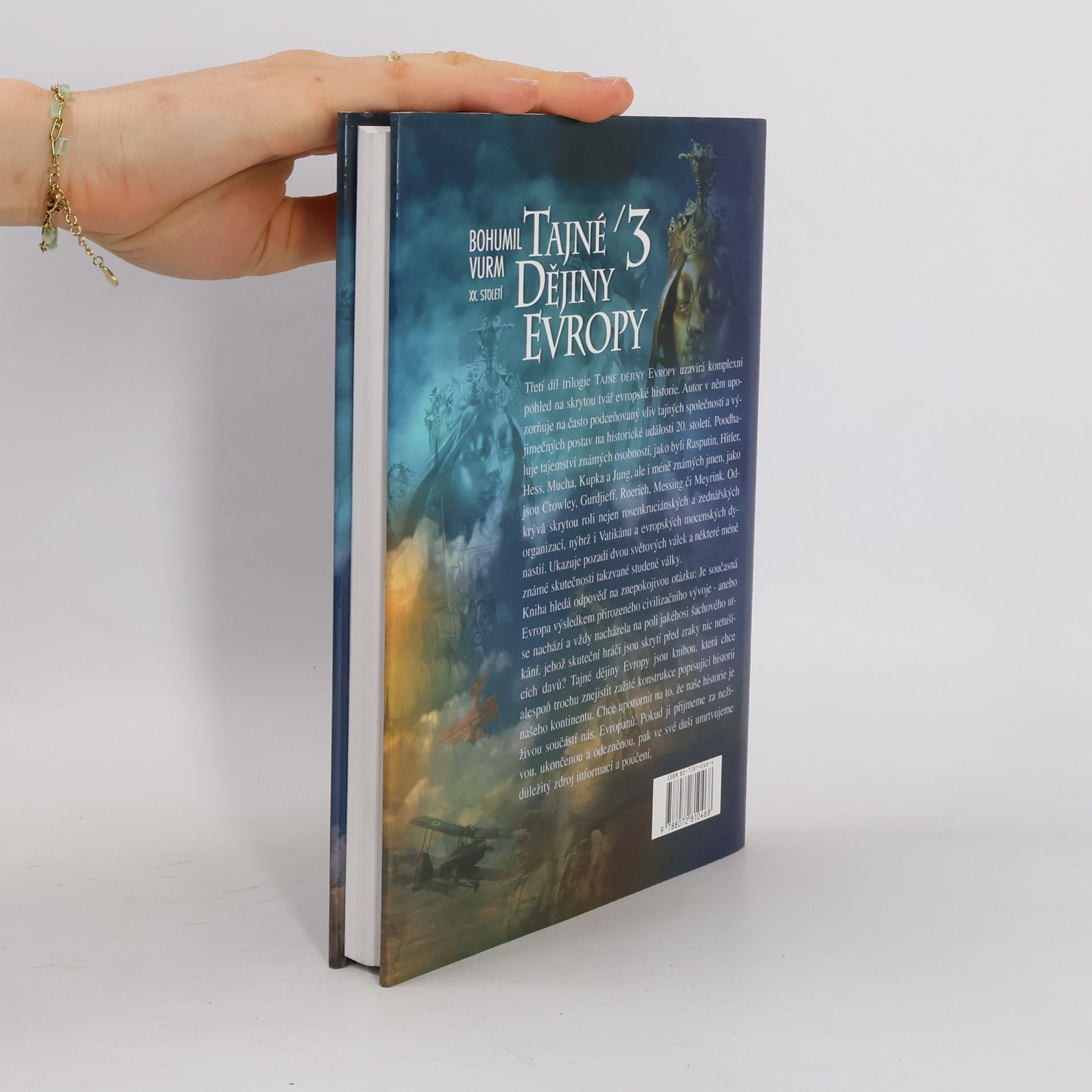 Bohumil Vurm Tajné dějiny Evropy. 3, [XX. století]