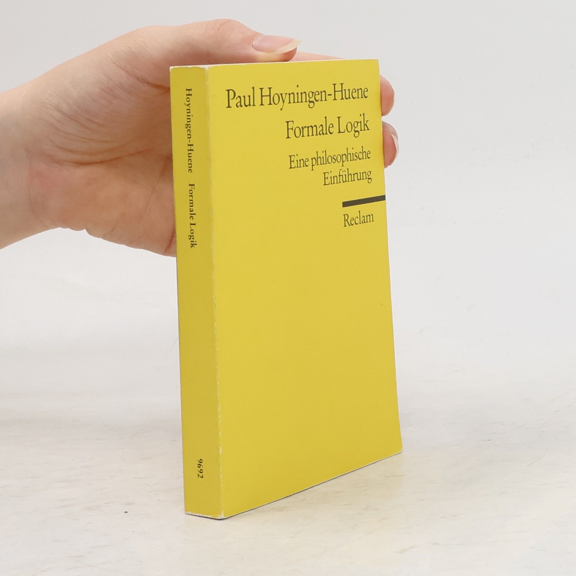 Paul Hoyningen-Huene Formale Logik