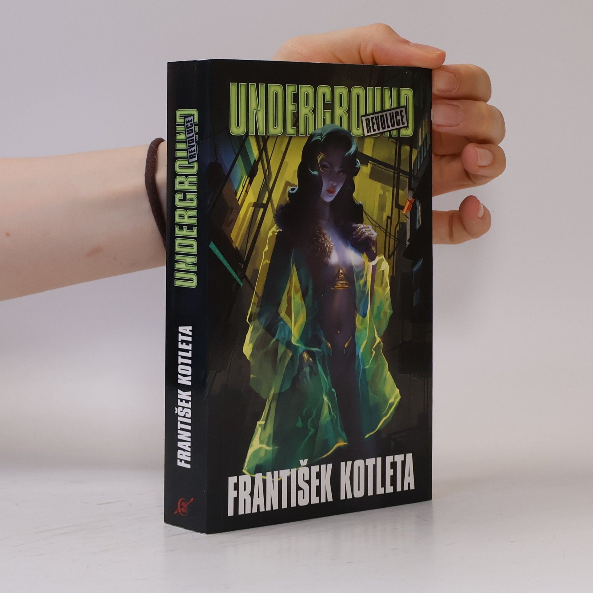 František Kotleta Underground: Revoluce