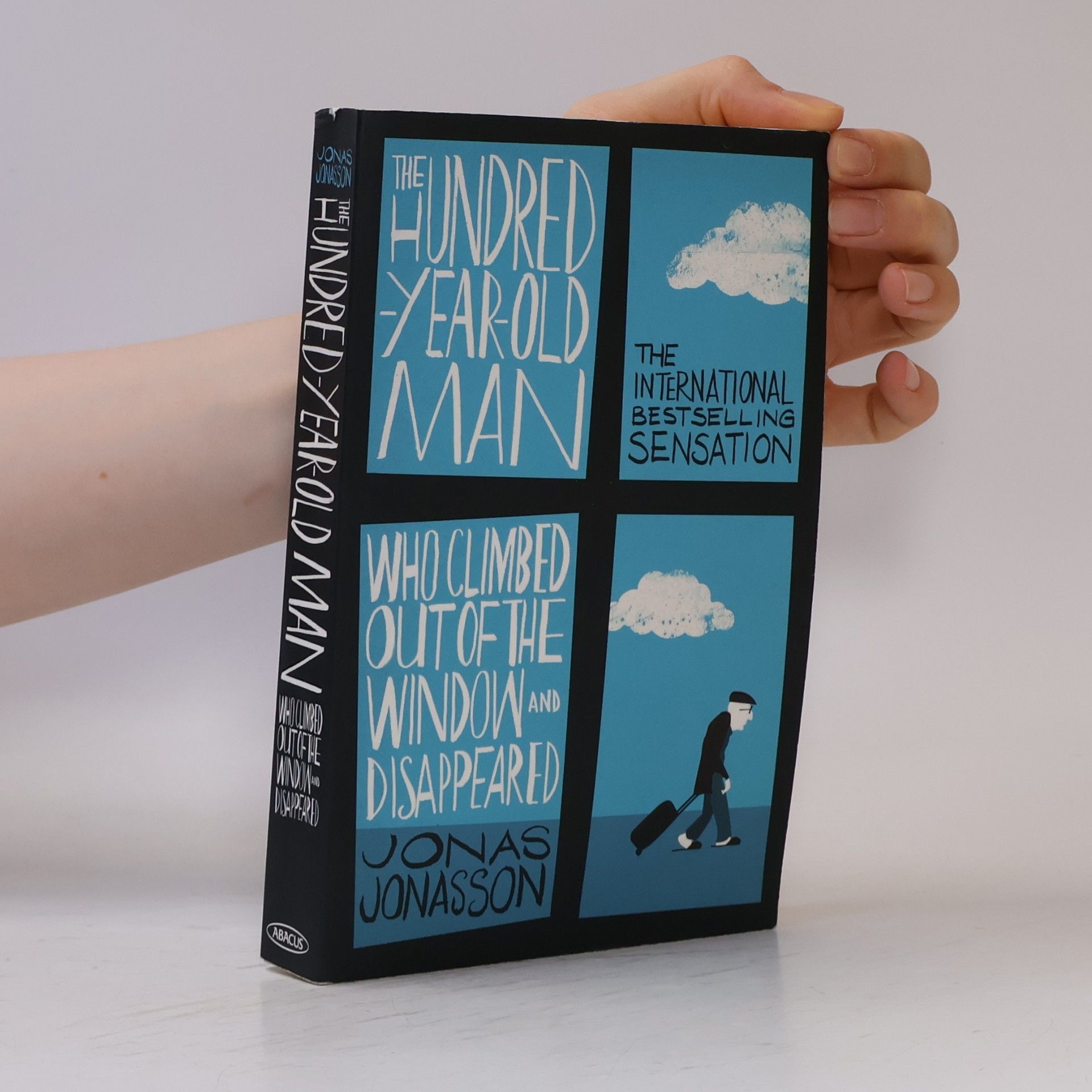Jonas Jonasson The hundred year old man who climbed out of the window and disappeared