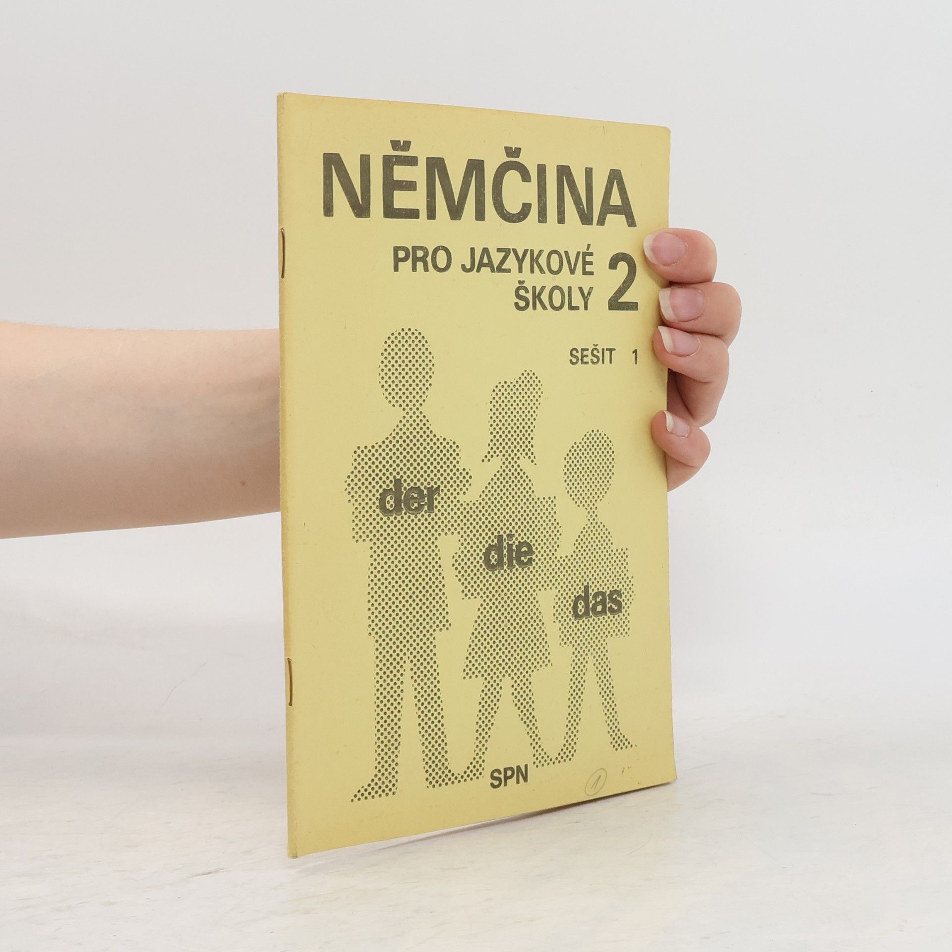 Věra Höppnerová Němčina pro jazykové školy 2. Sešit 1