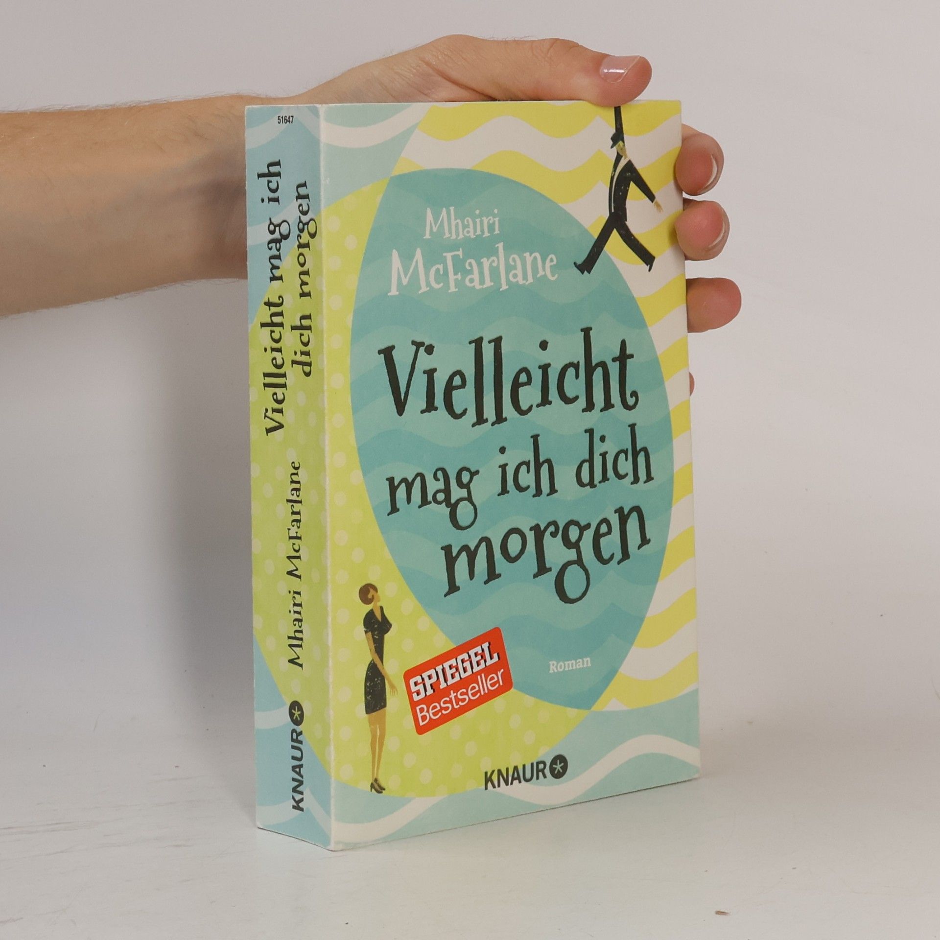 Mhairi McFarlane Vielleicht mag ich dich morgen