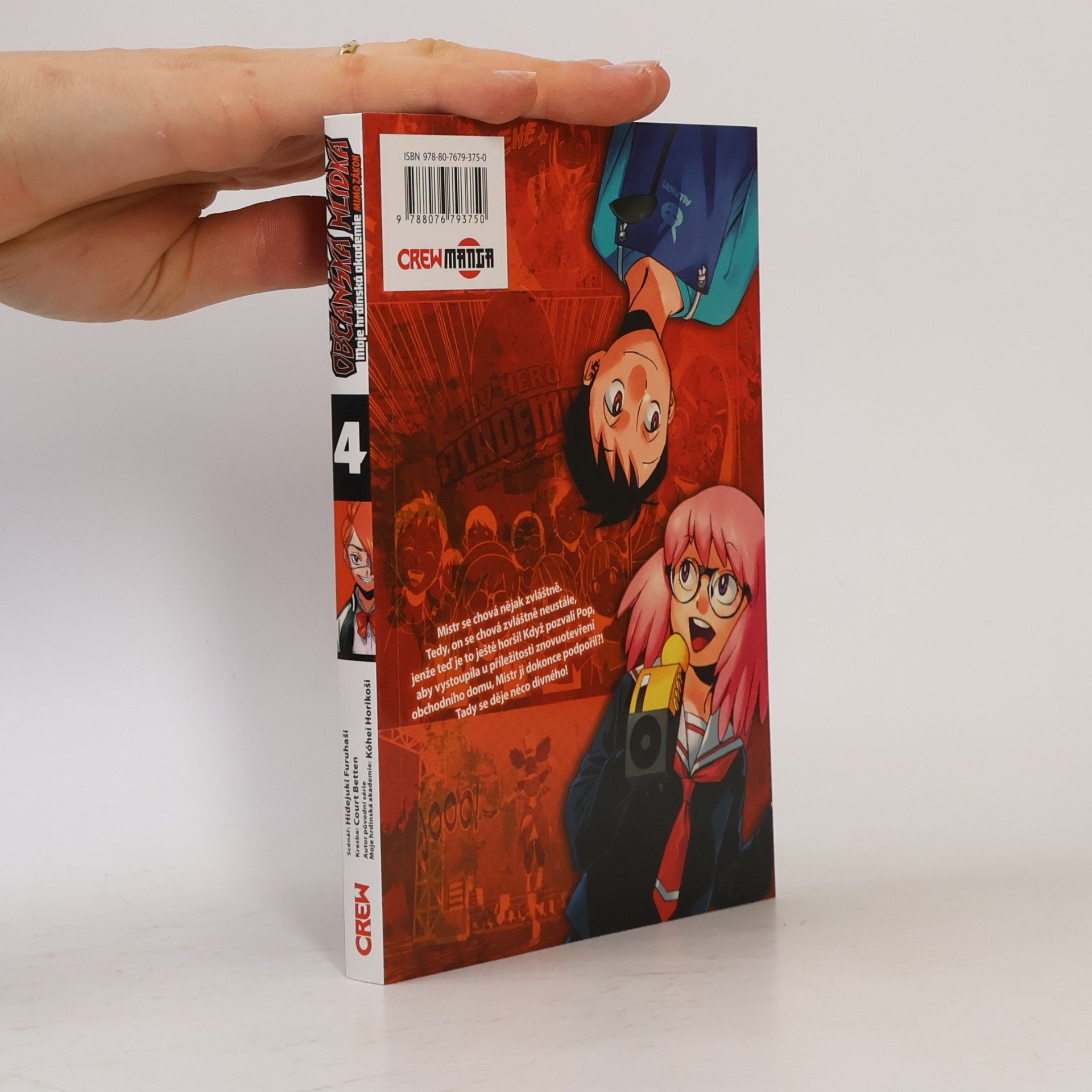 Kōhei Horikoshi Občanská hlídka. Moje hrdinská akademie - mimo zákon. 4, Rodina