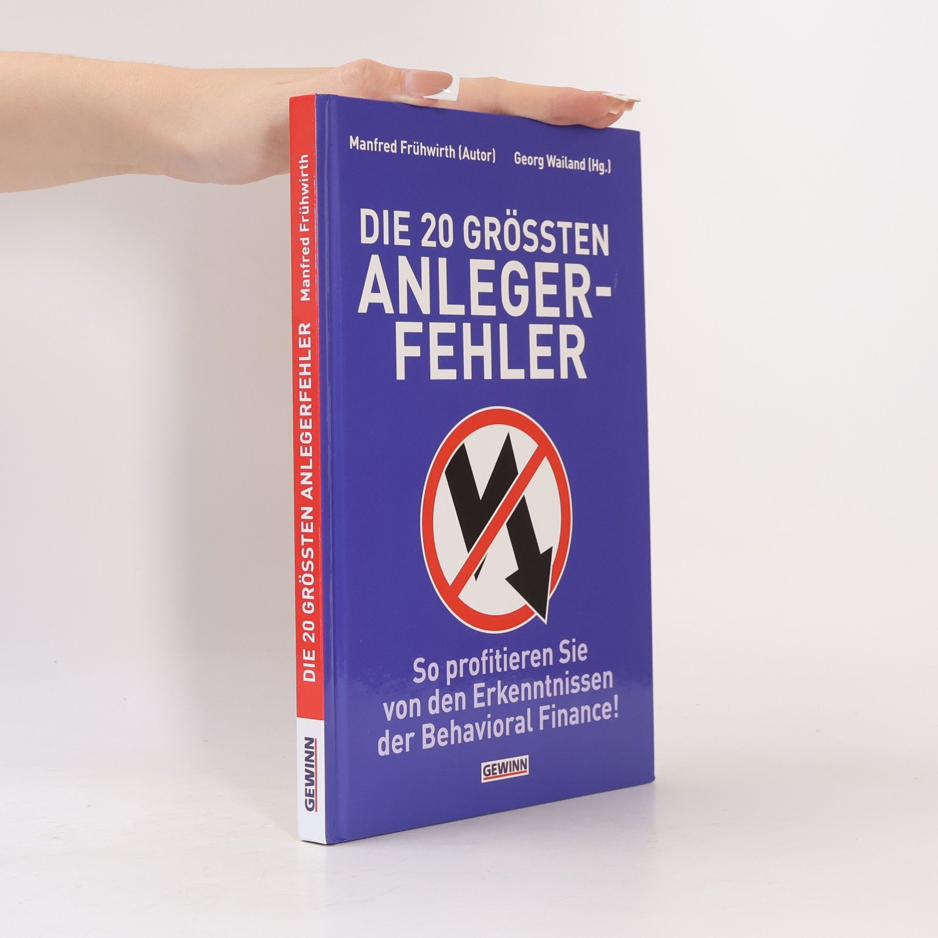 Manfred Frühwirth Die 20 größten Anlegerfehler