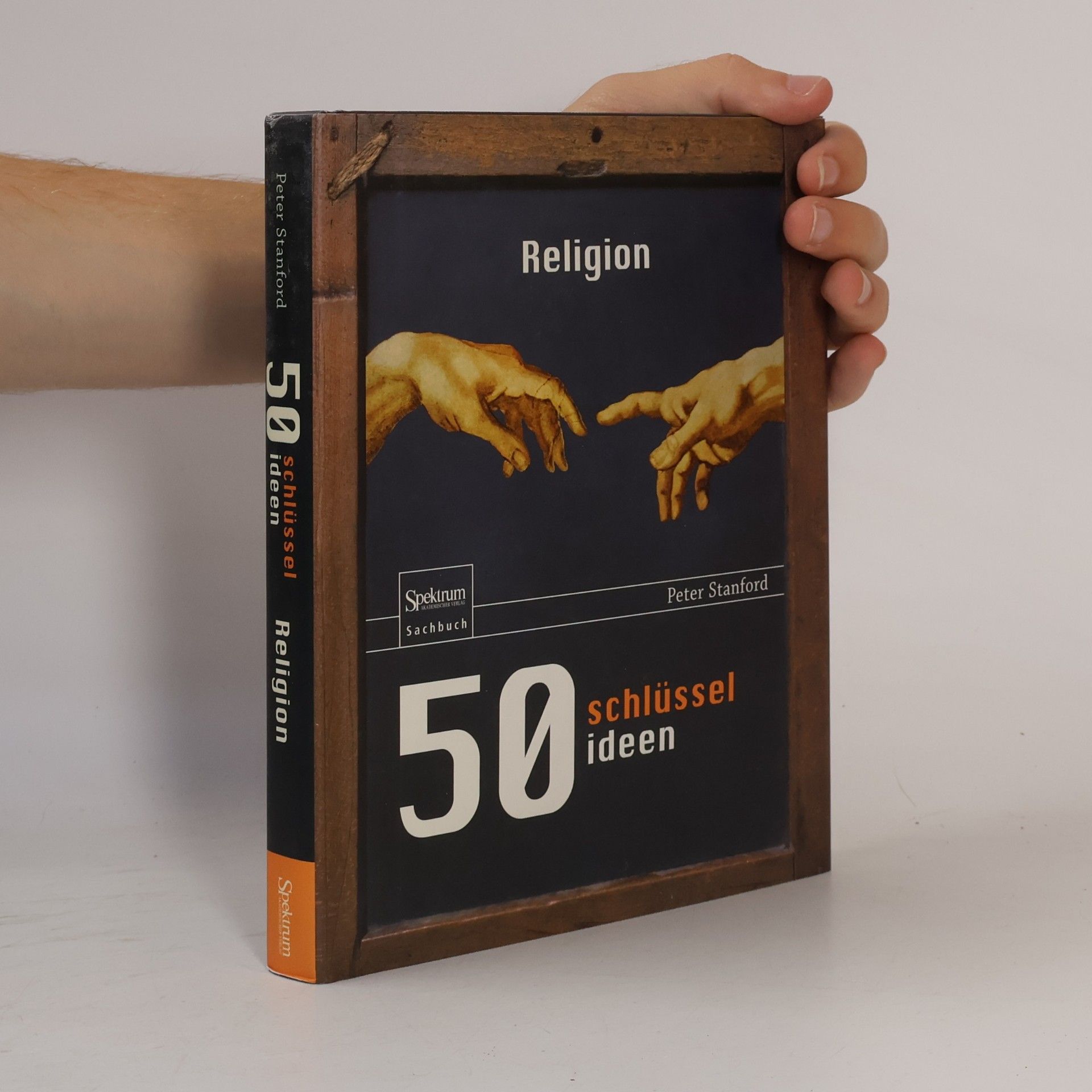 Peter Stanford 50 Schlüsselideen Religion
