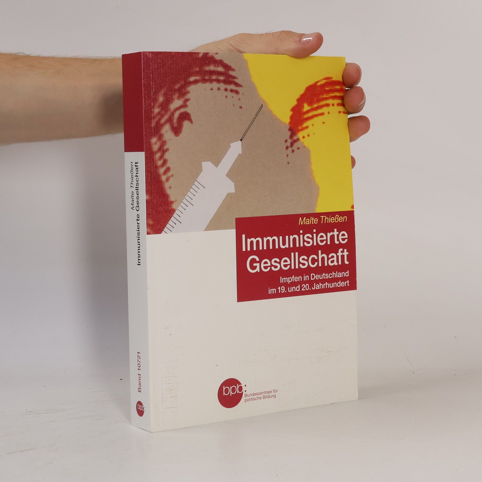 Malte Thießen Immunisierte Gesellschaft