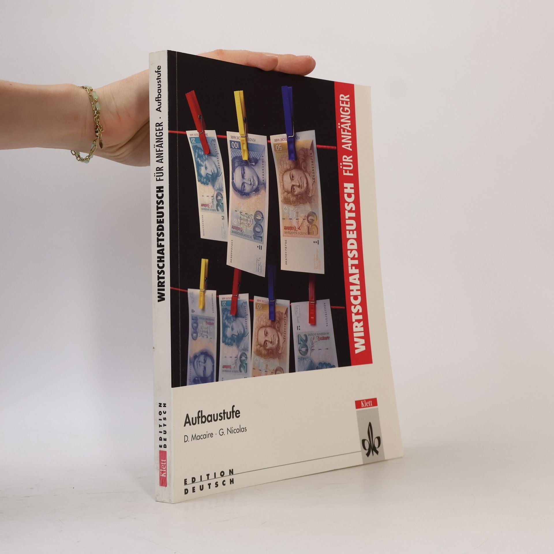 Dominique Macaire Edition Deutsch: Wirtschaftsdeutsch für Anfänger