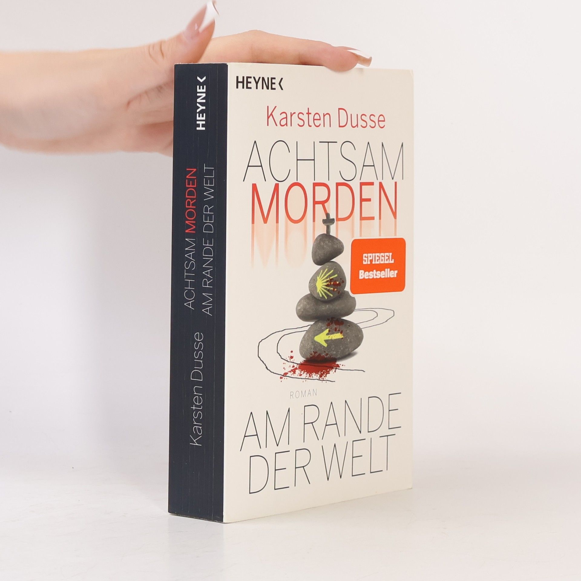 Karsten Dusse Achtsam morden am Rande der Welt