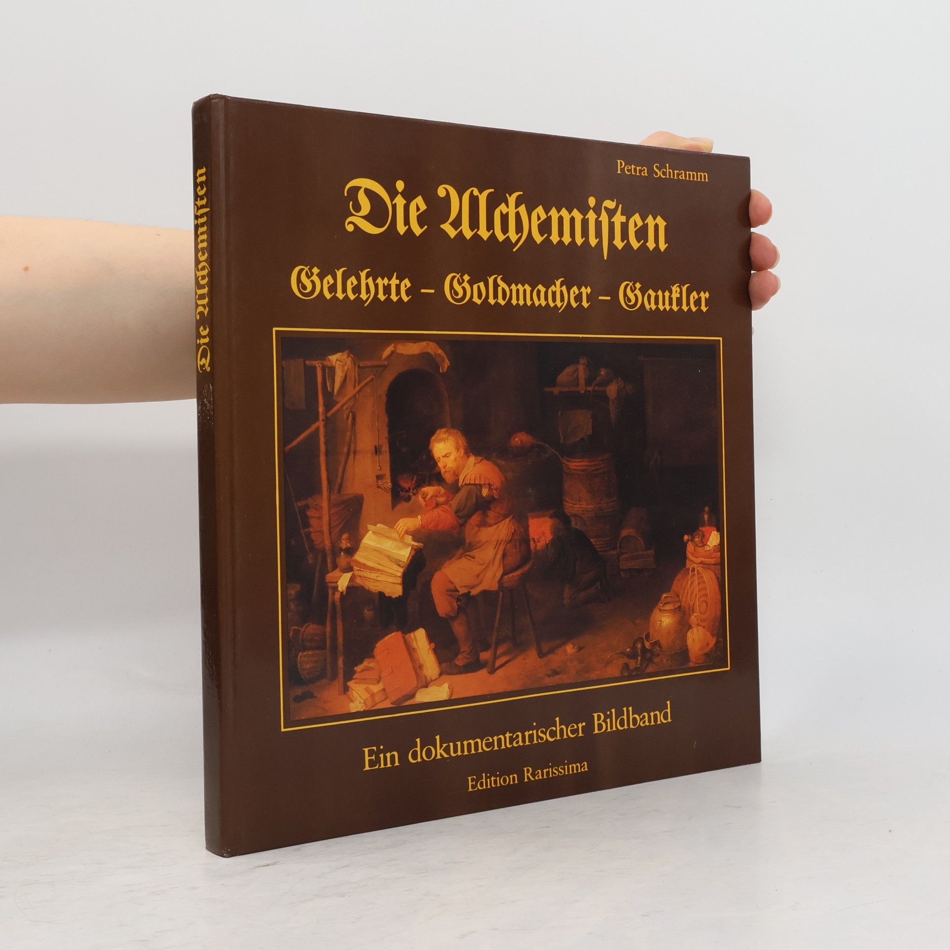Petra Schramm Die Alchemisten