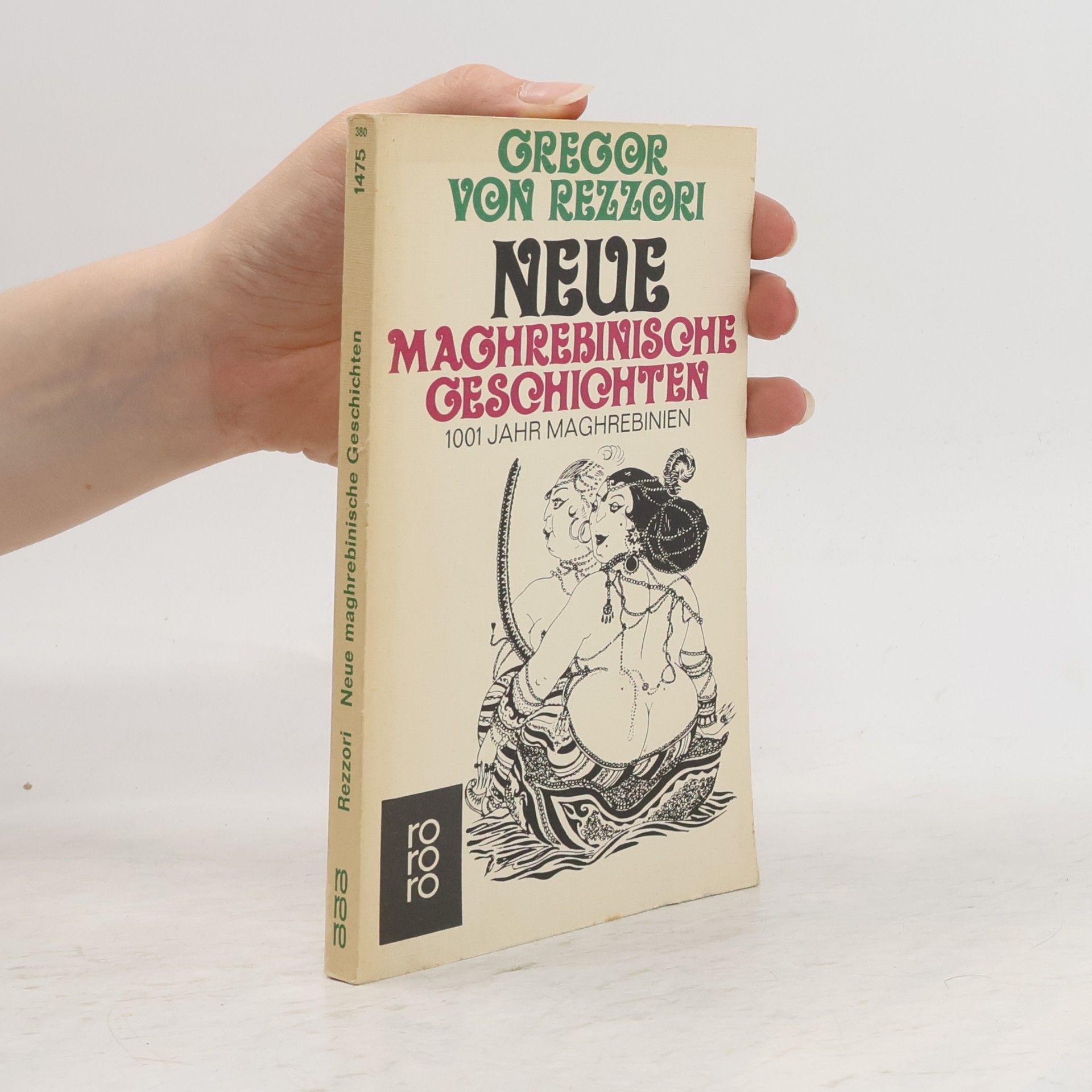 Gregor von Rezzori Neue maghrebinische Geschichten