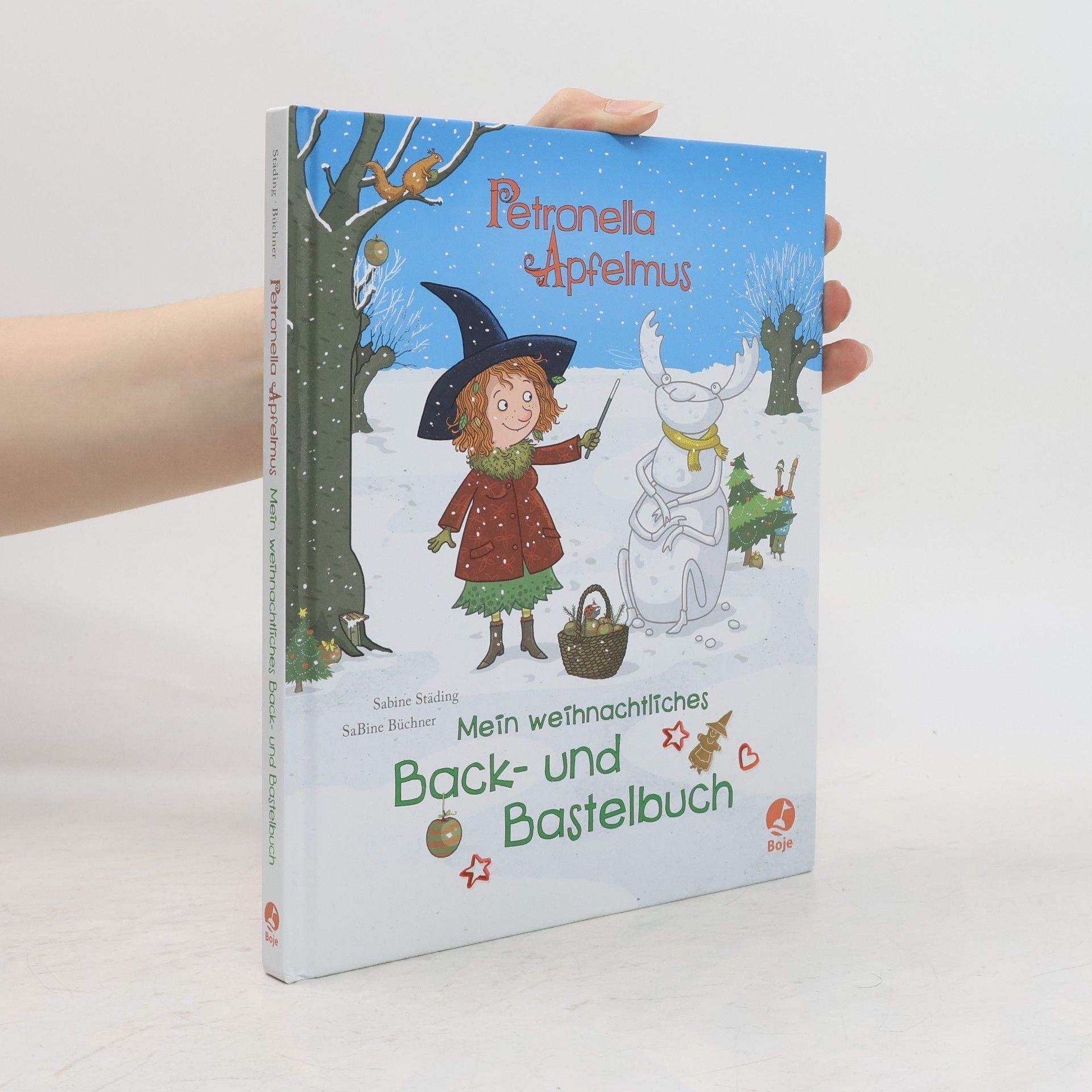 Sabine Ständig Petronella Apfelmus - mein weihnachtliches Back- und Bastelbuch