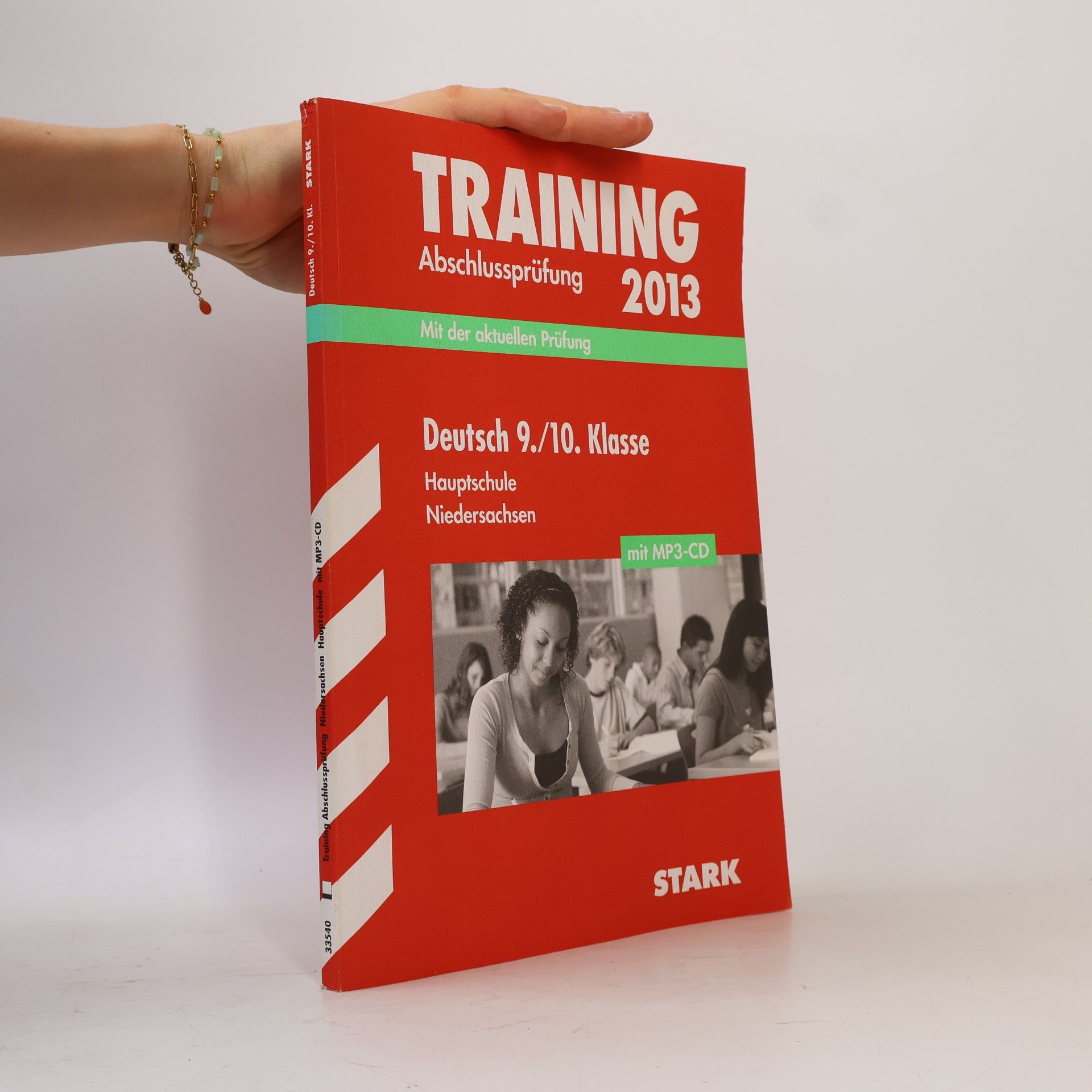 Training Abschlussprüfung Hauptschule Niedersachsen / Deutsch 9. / 10. Klasse mit MP3-CD 2013: Mit der aktuellen Prüfung.