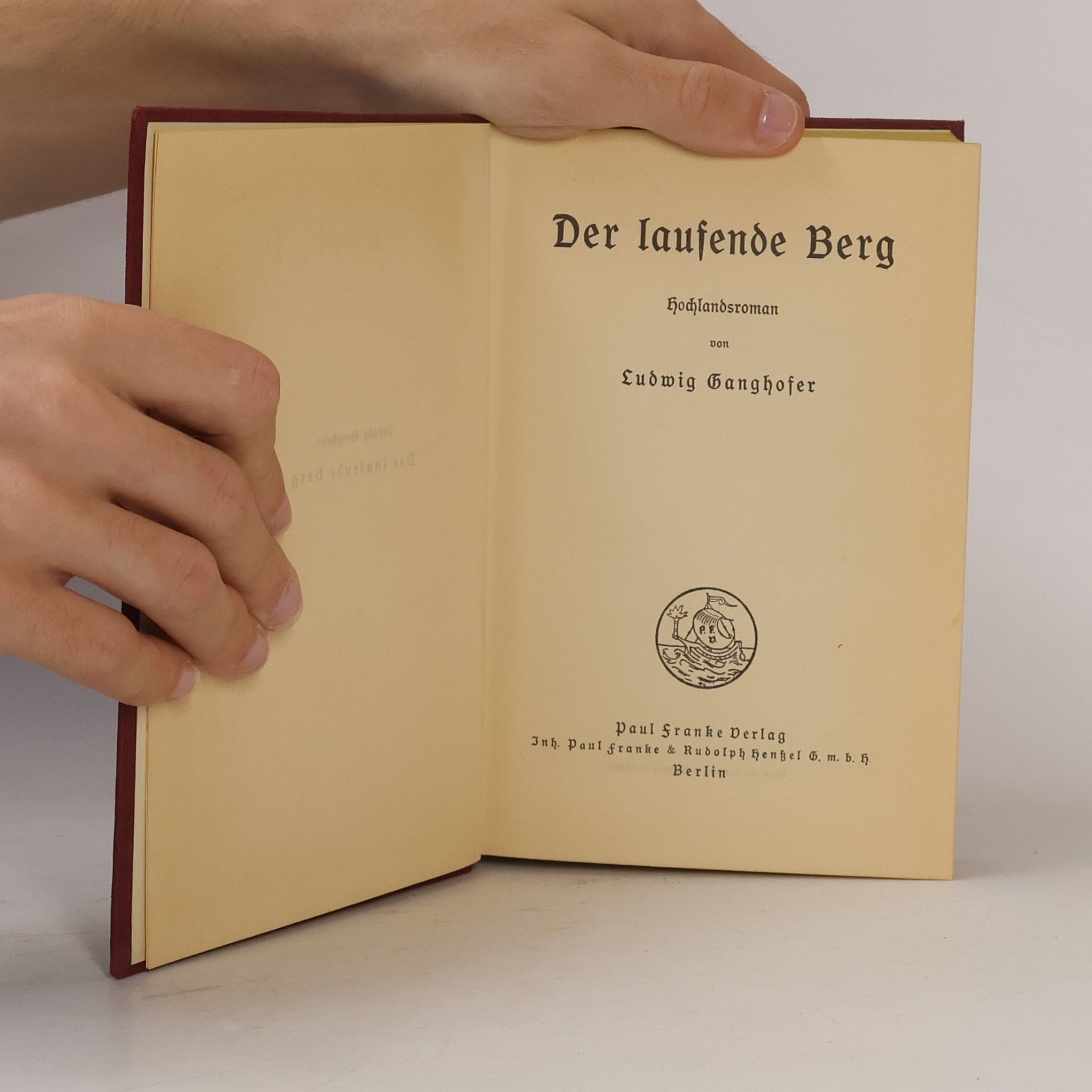 Ludwig Ganghofer Der lausende Berg