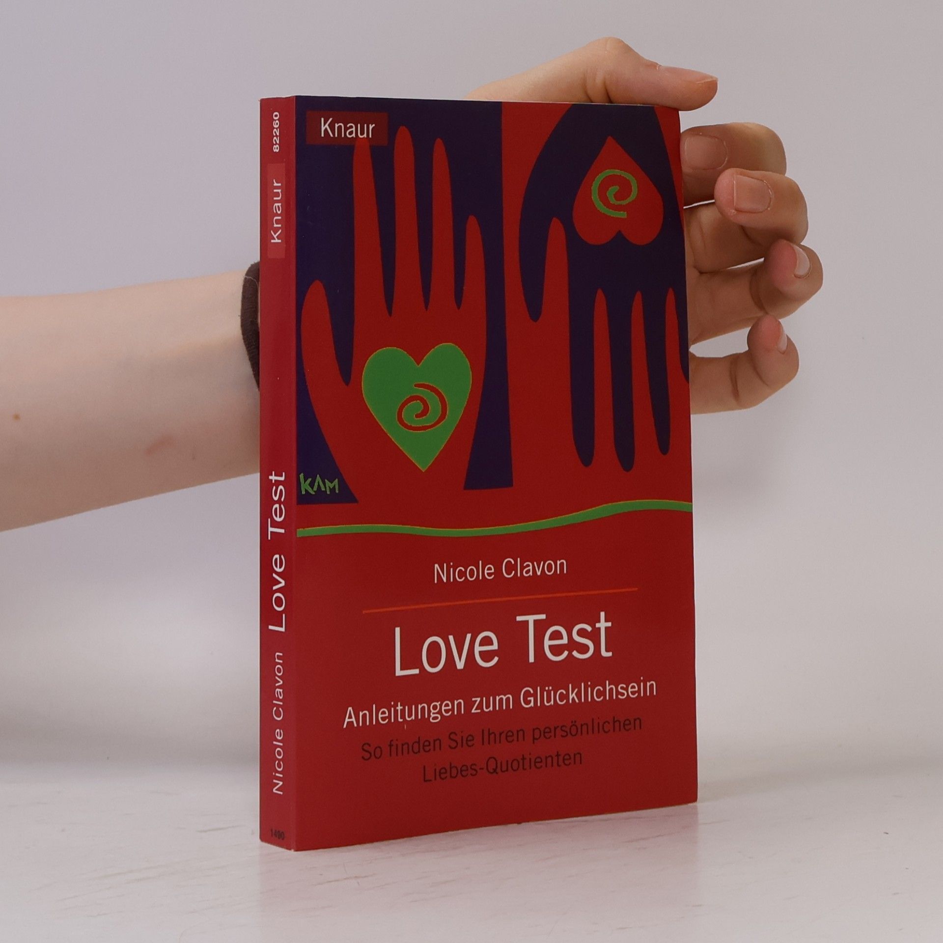 Nicole Clavon Love Test - Anleitungen zum Glücklichsein