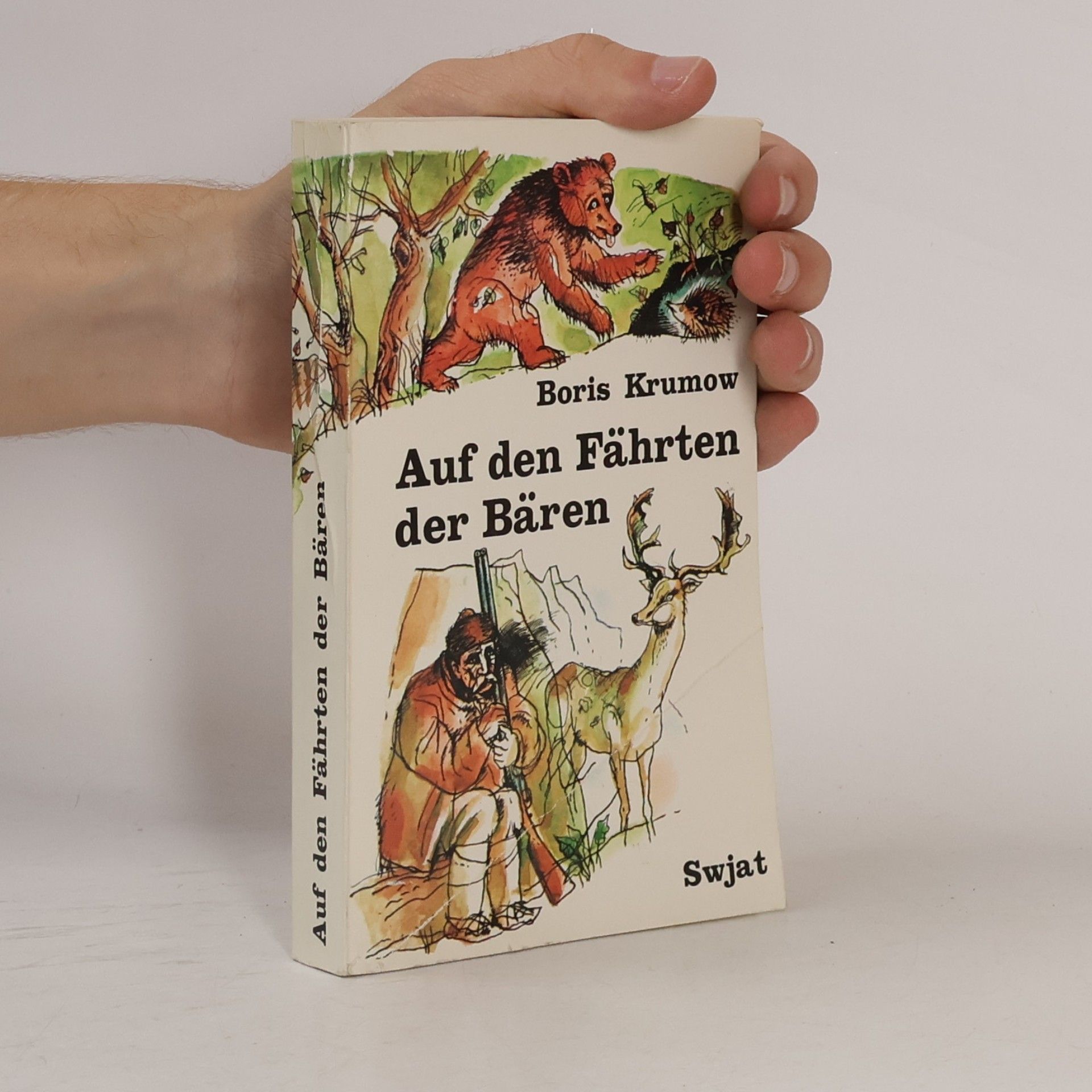 Boris Krumov Auf den Fährten der Bären
