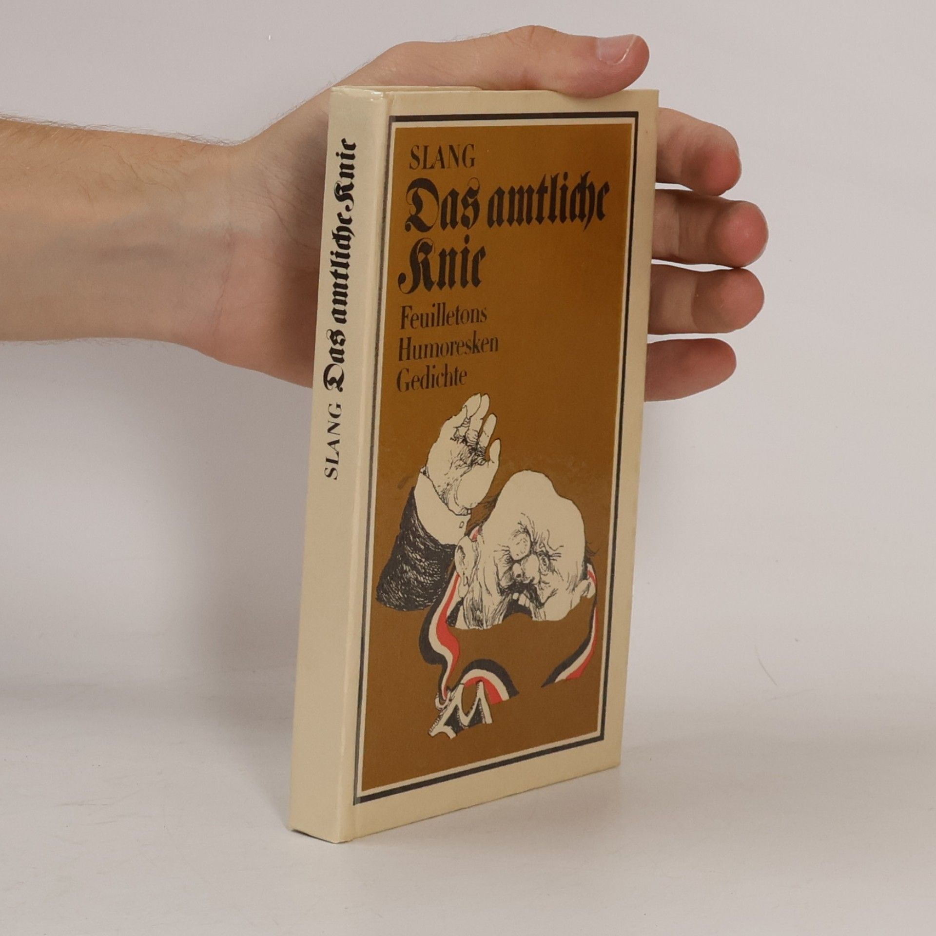 Slang Das amtliche Knie. Feuilletons, Humoresken, Gedichte