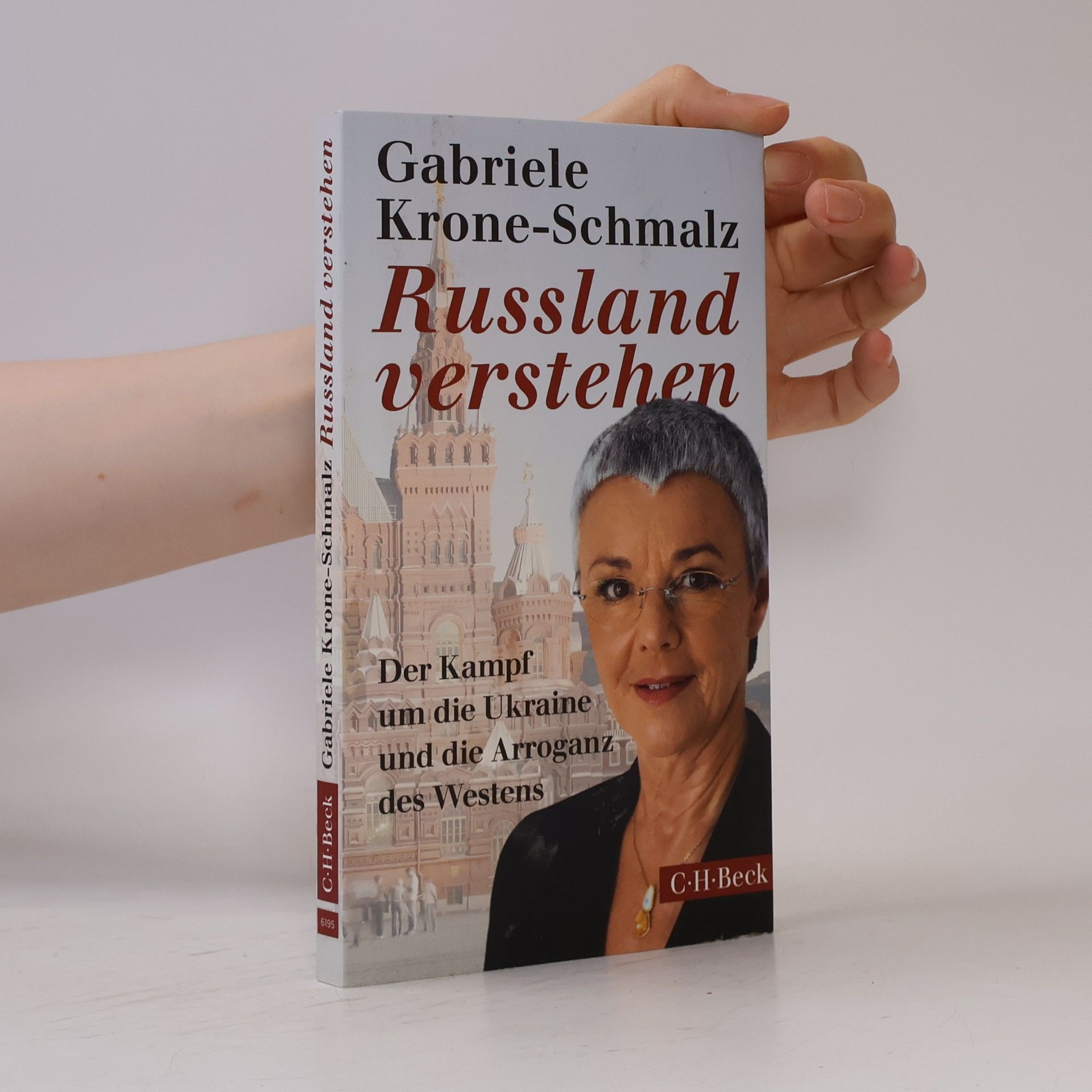 Gabriele Krone-Schmalz Russland verstehen