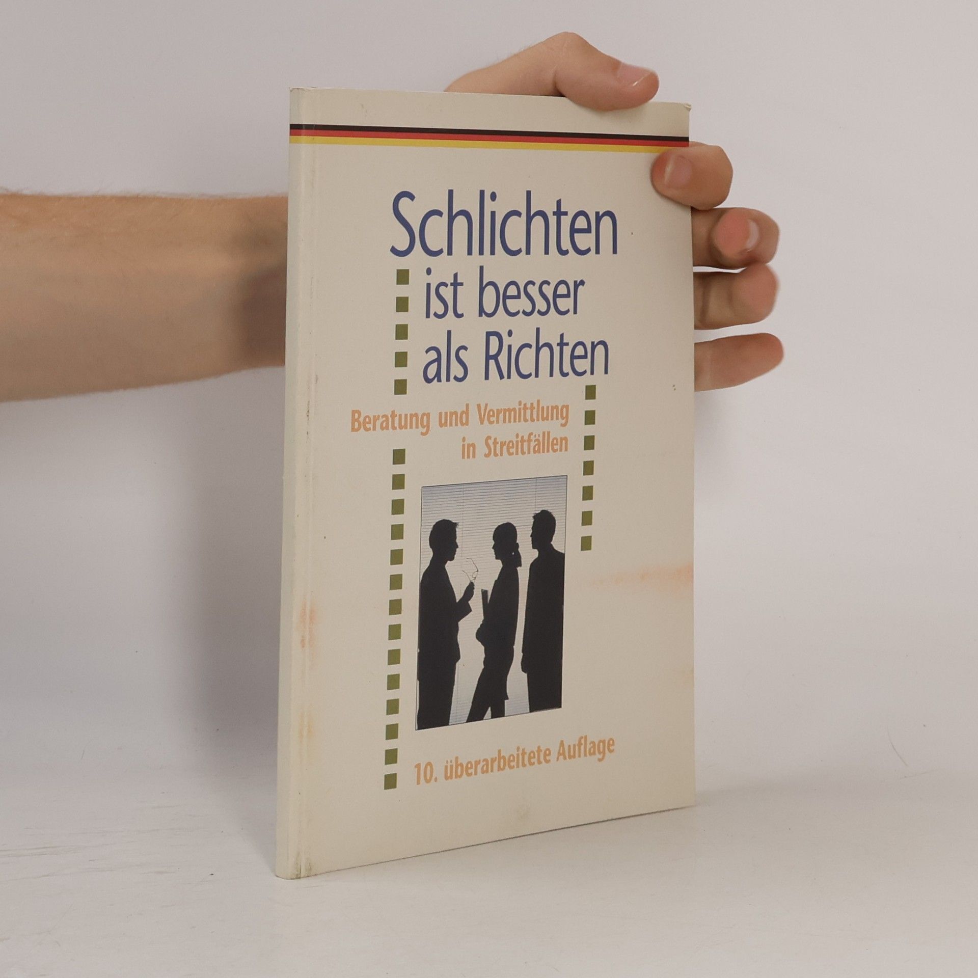 Various authors Schlichten ist besser als Richten