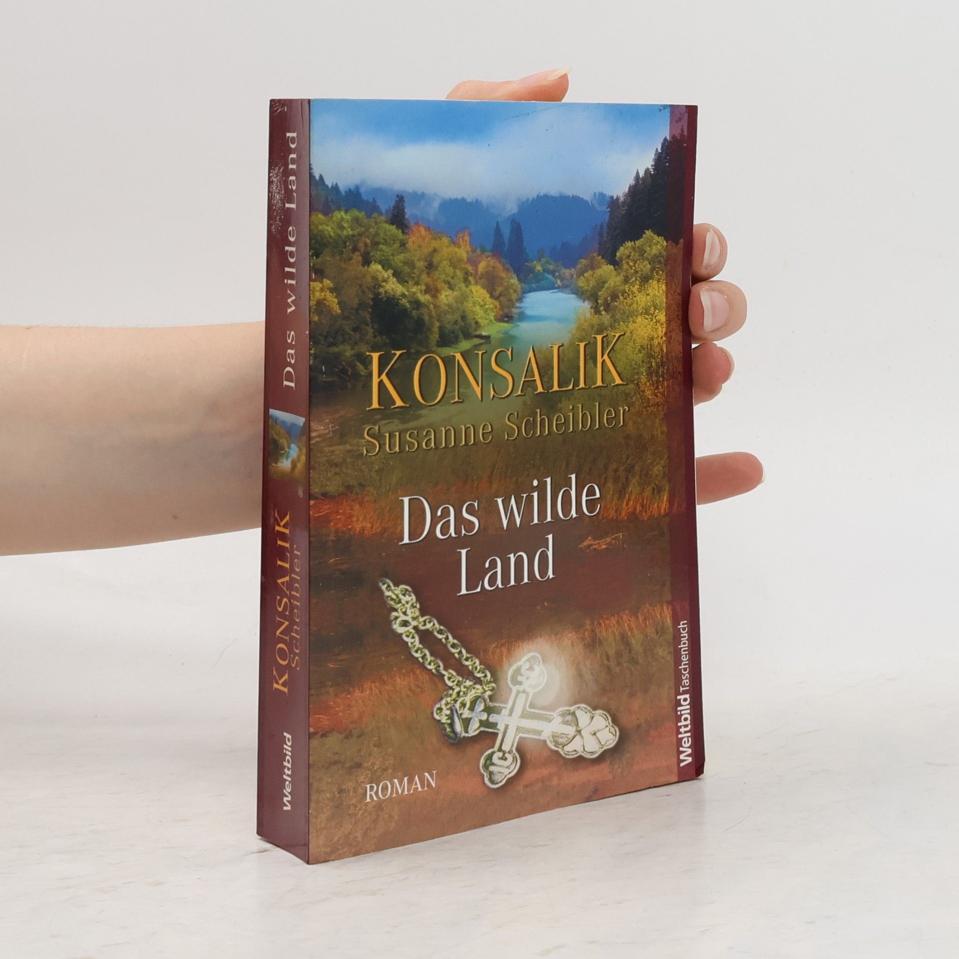 Heinz Günther Konsalik Das wilde Land