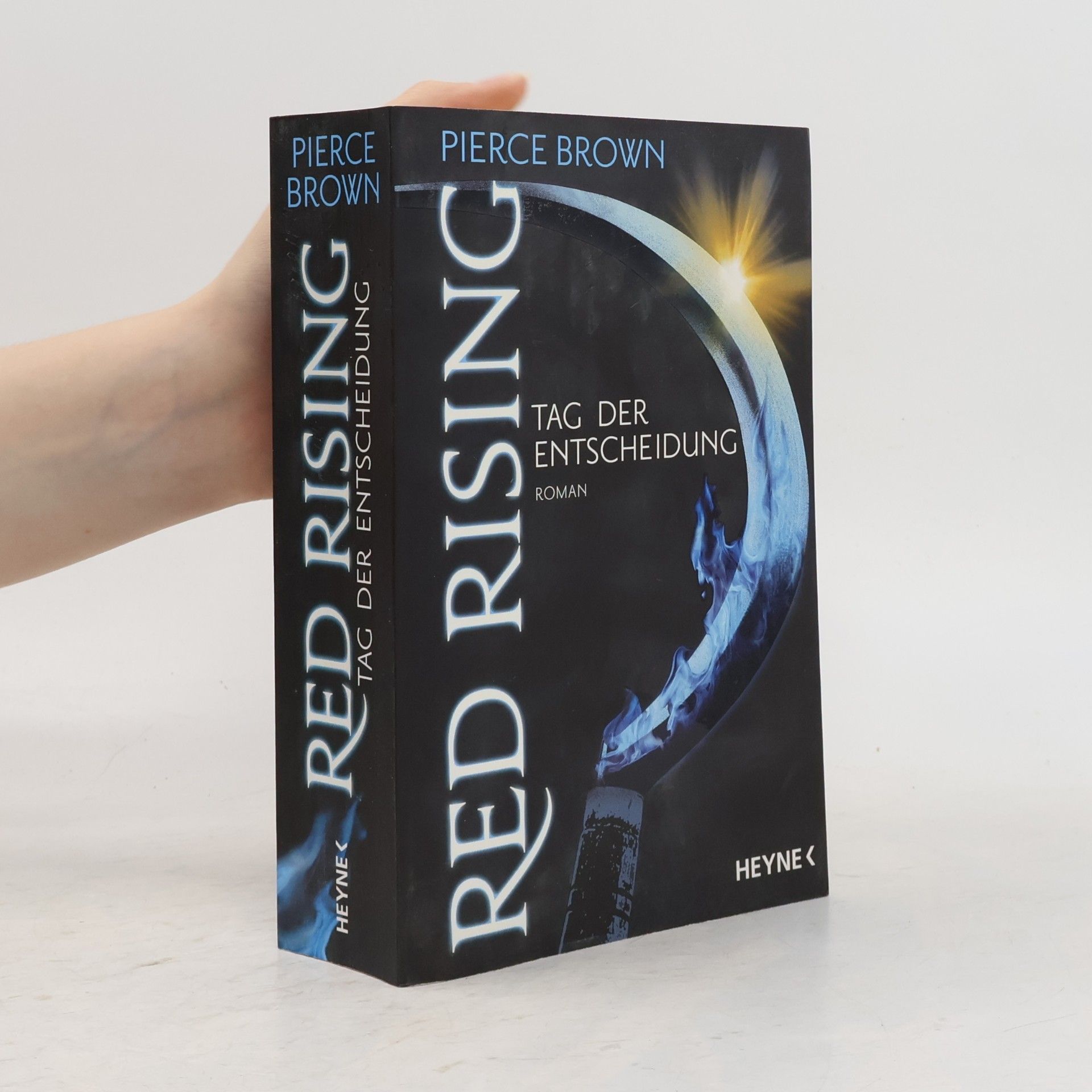 Pierce Brown Tag der Entscheidung