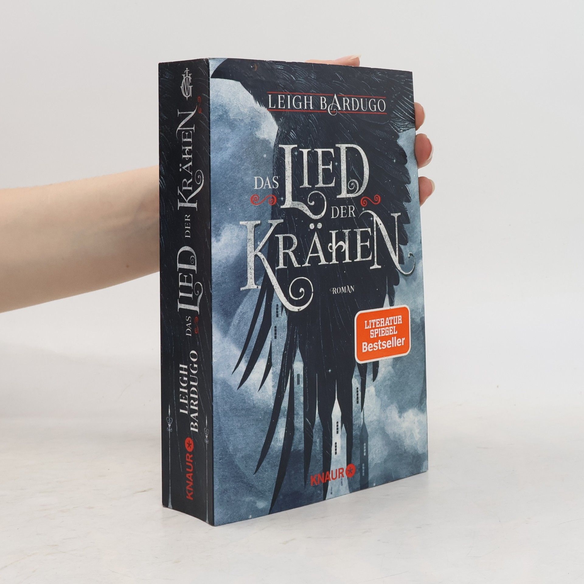 Leigh Bardugo Das Lied der Krähen